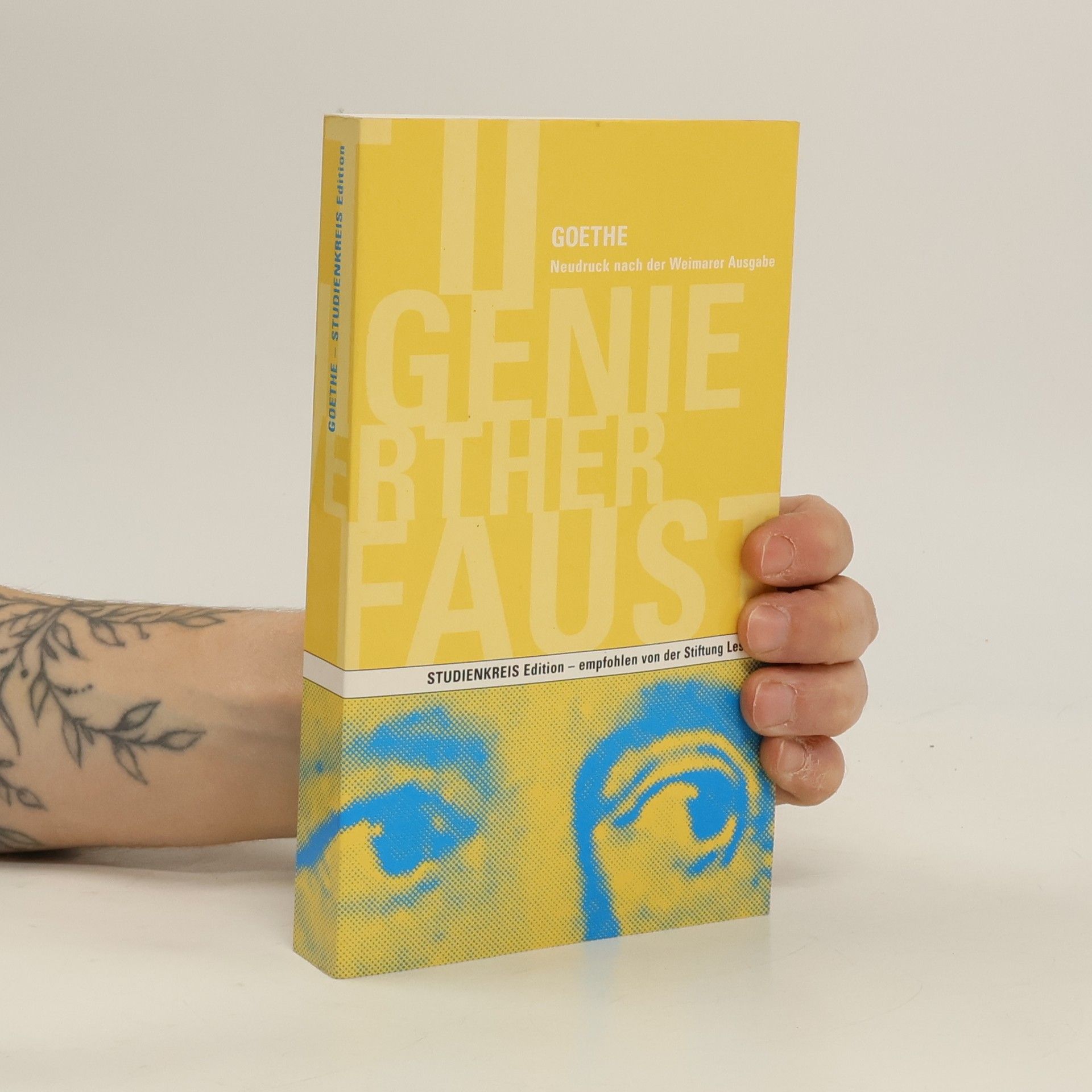 Johann Wolfgang von Goethe Die Leiden des jungen Werther. Iphigenie auf Tauris. Faust I. Faust II.