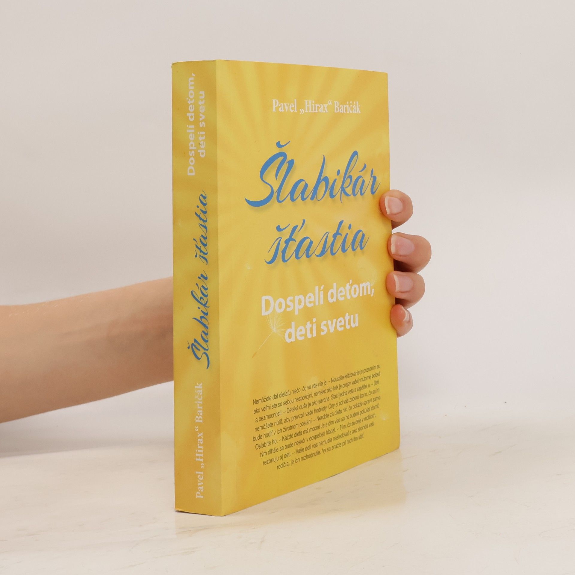 Pavel "Hirax" Baričák Šlabikár šťastia 3