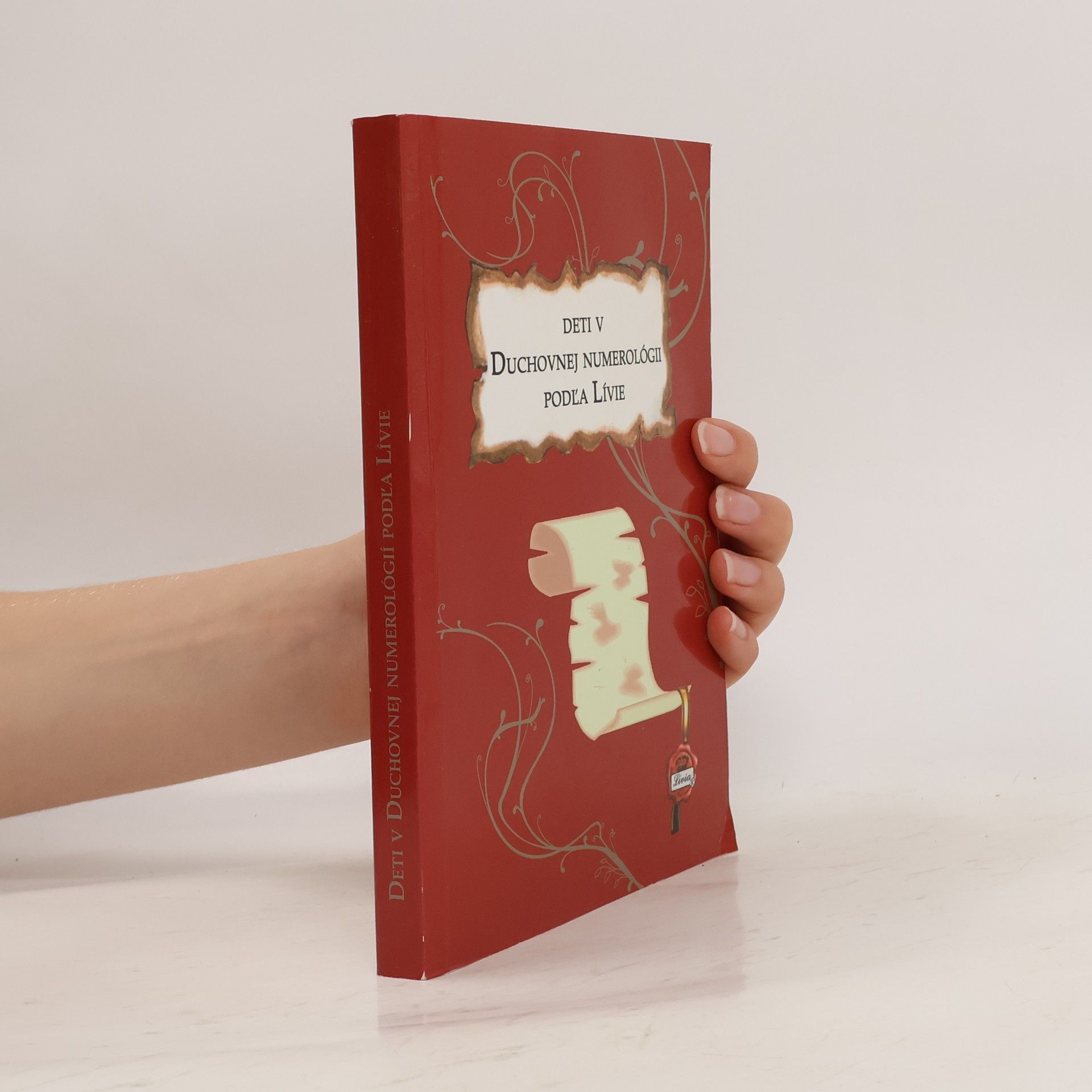 Deti v duchovnej numerológii podľa Lívie