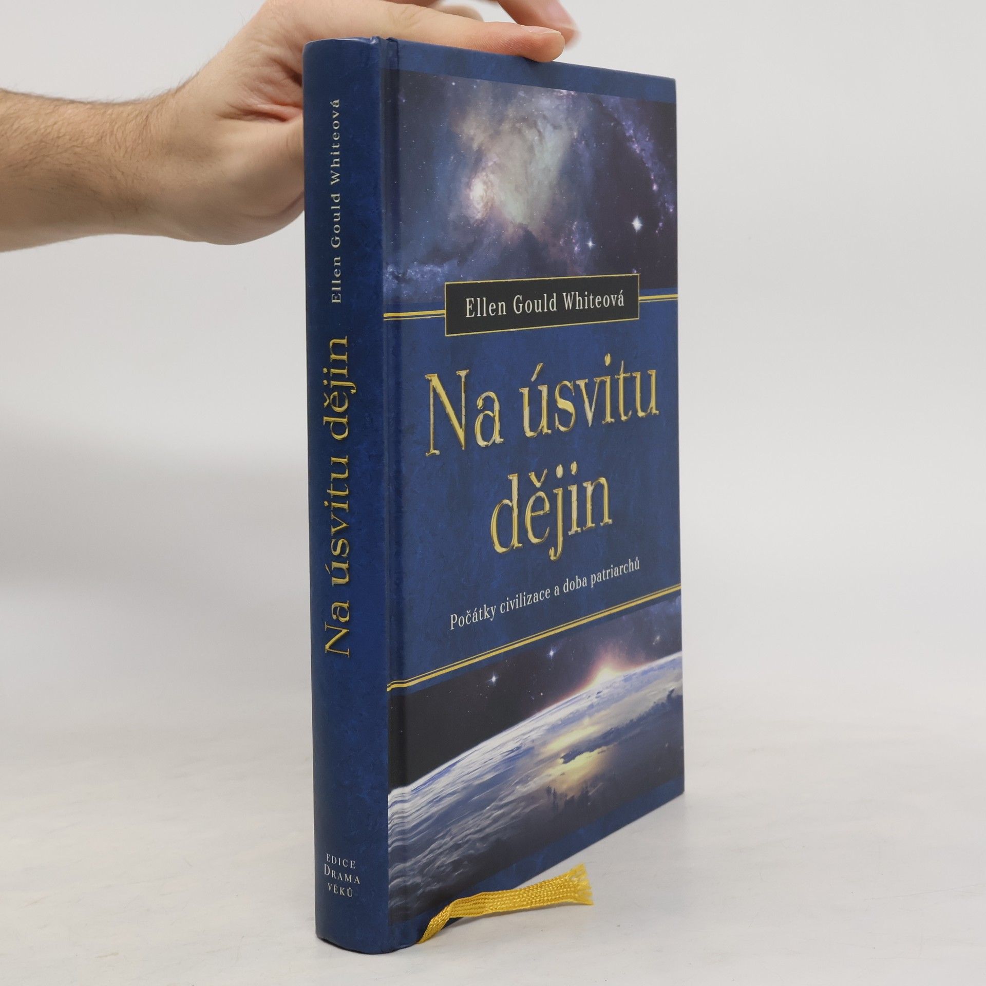 Jiří Moskala Na úsvitu dějin. Počátky civilizace a doba patriarchů