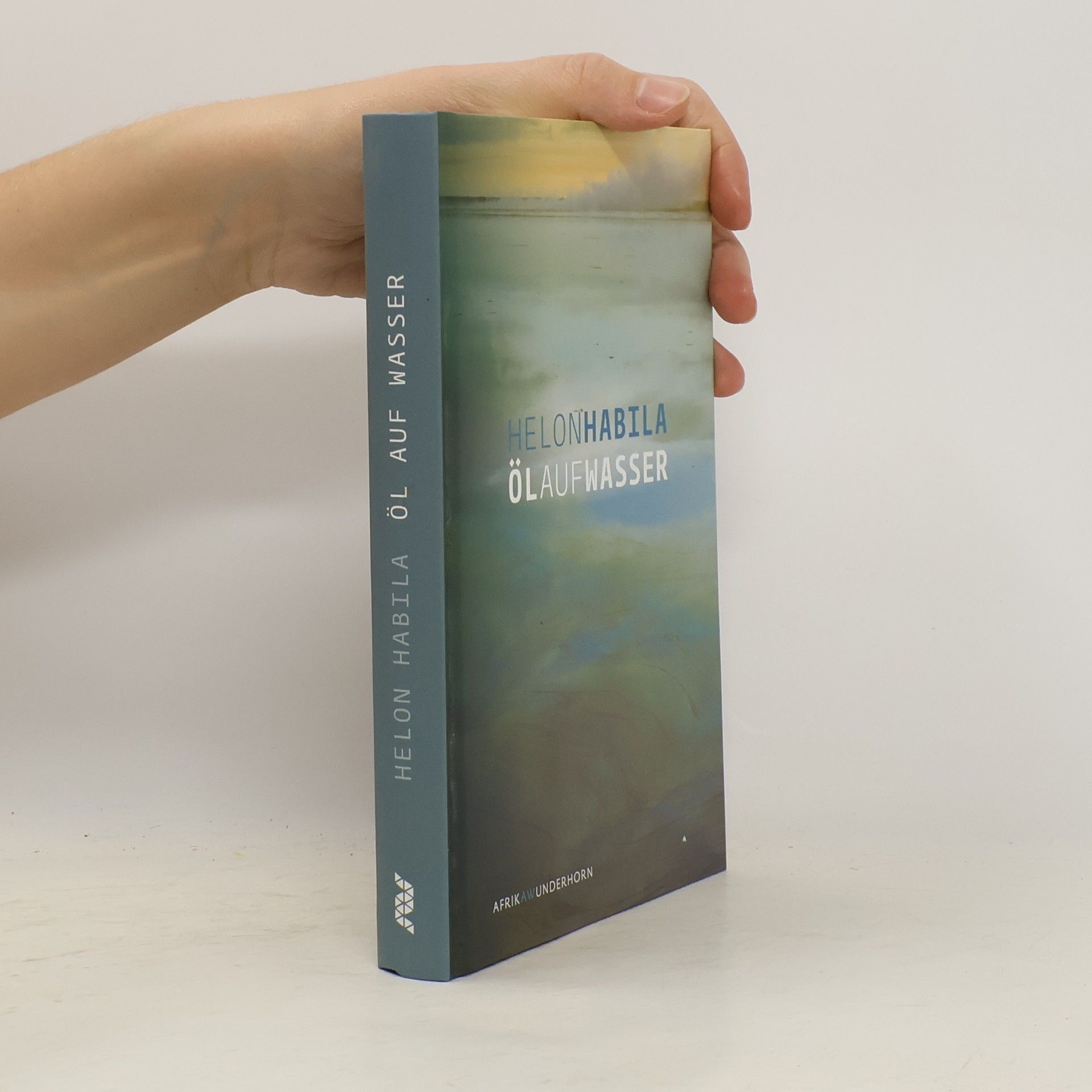 Helon Habila Öl auf Wasser