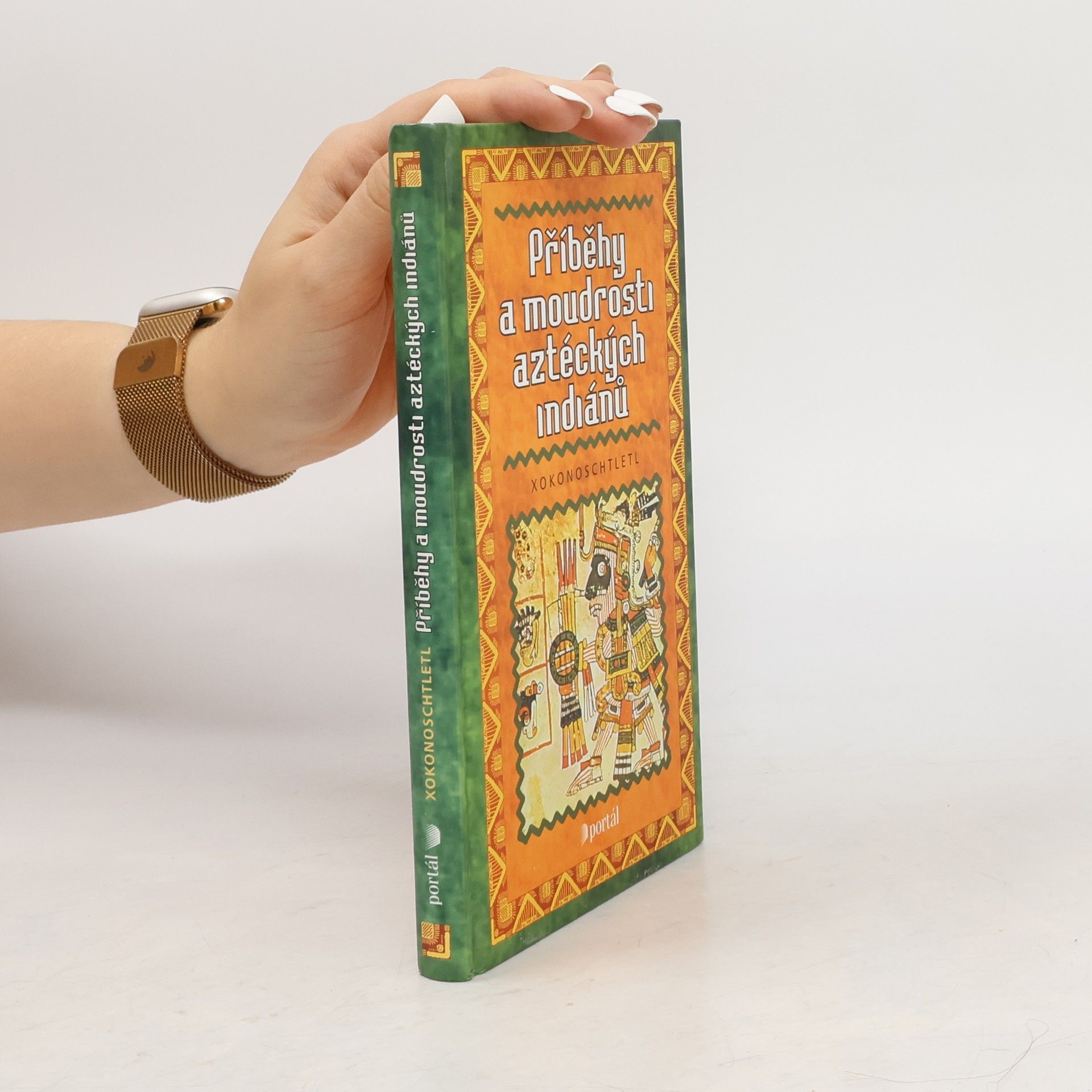 Příběhy a moudrosti aztéckých Indiánů