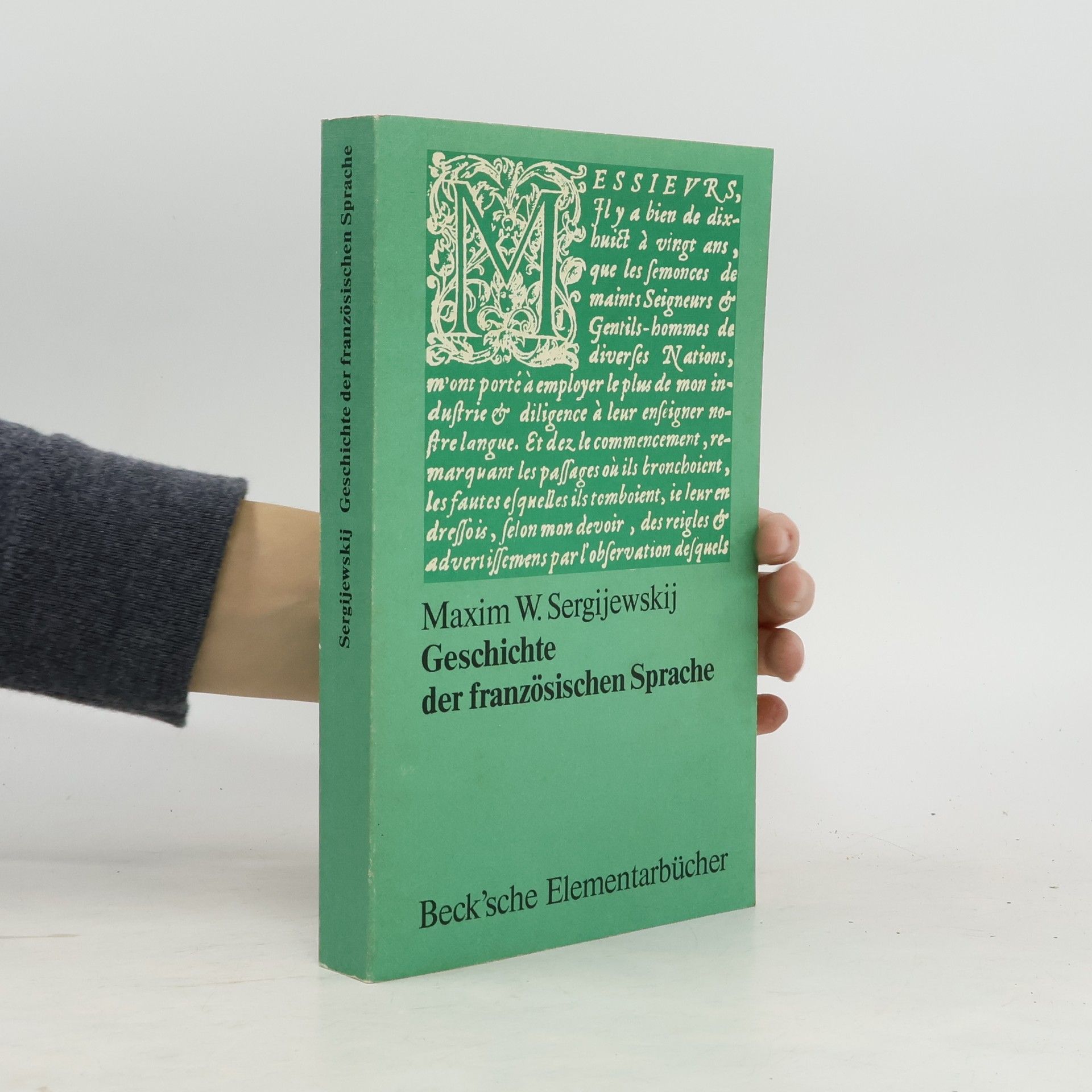 Maksim V. Sergievskij Geschichte der französischen Sprache