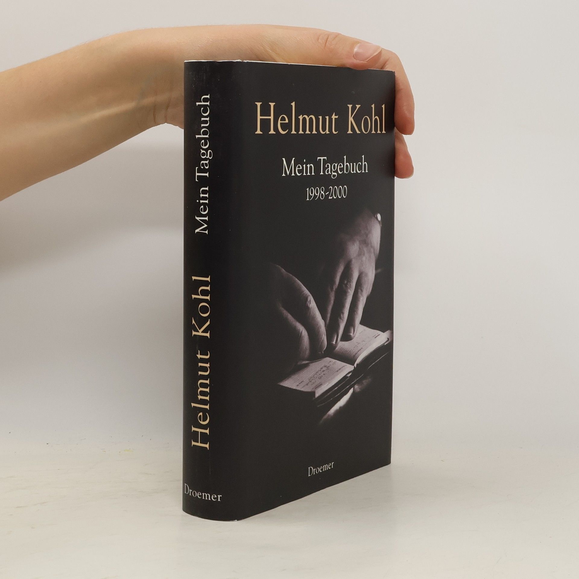 Helmut Kohl Mein Tagebuch 1998 - 2000