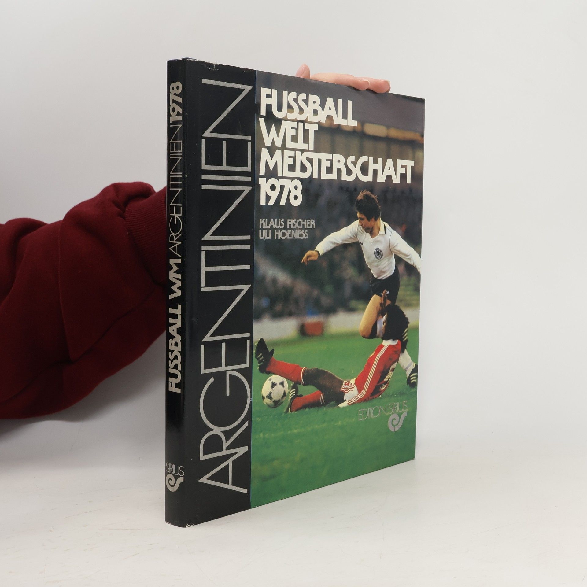 André Klaus Fischer Fussball Welt Meisterschaft 1978