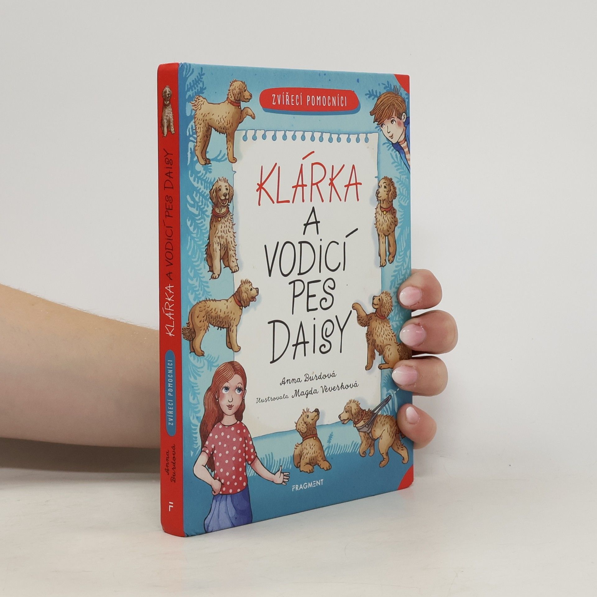 Anna Burdová Zvířecí pomocníci: Klárka a vodicí pes Daisy