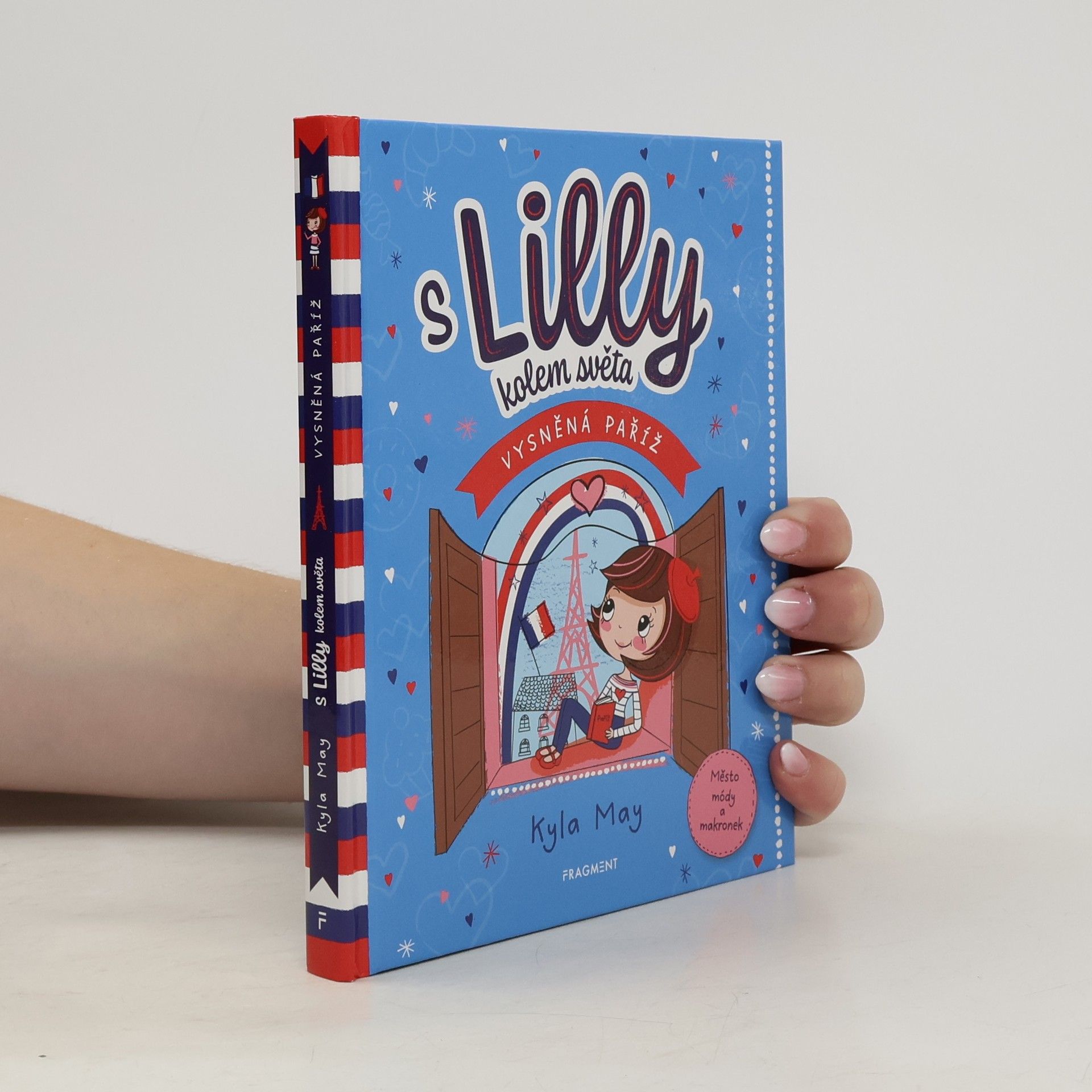 Kyla May S Lilly kolem světa. Vysněná Paříž