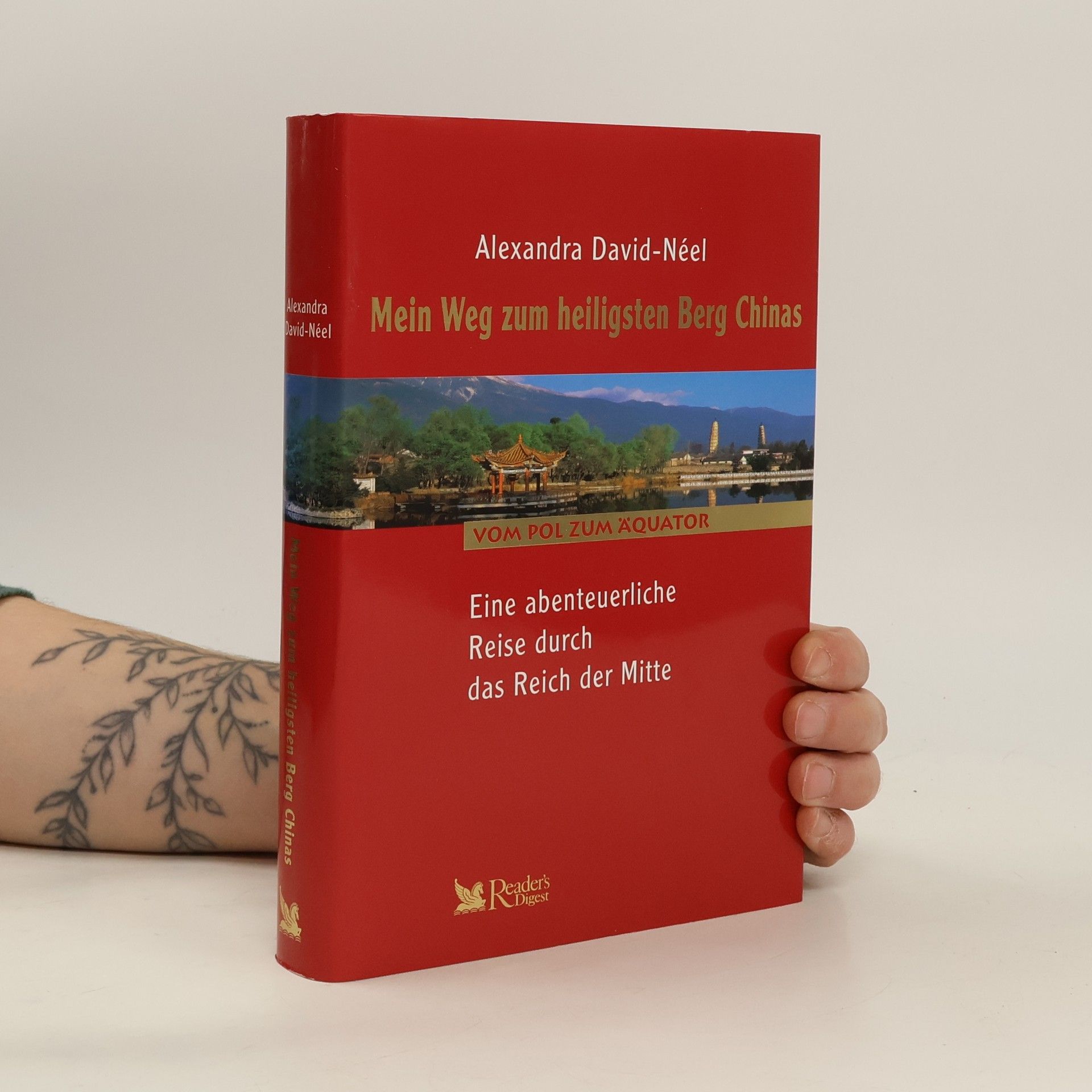 Alexandra David-Néel Mein Weg zum heiligsten Berg Chinas