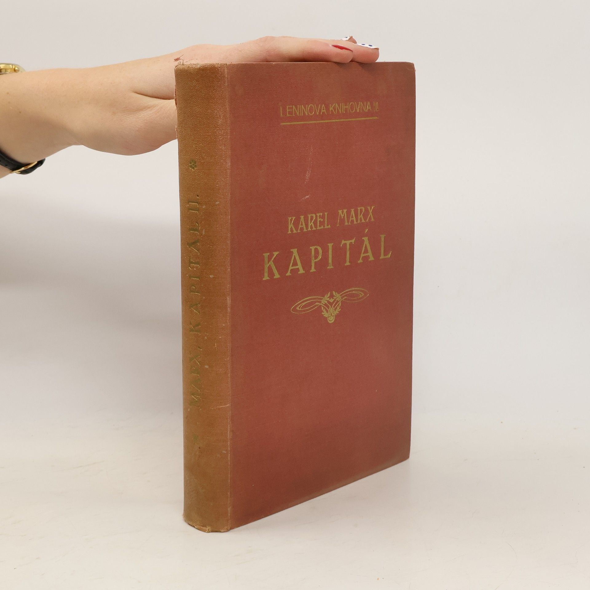 Karl Marx Kapitál. Kritika politické ekonomie