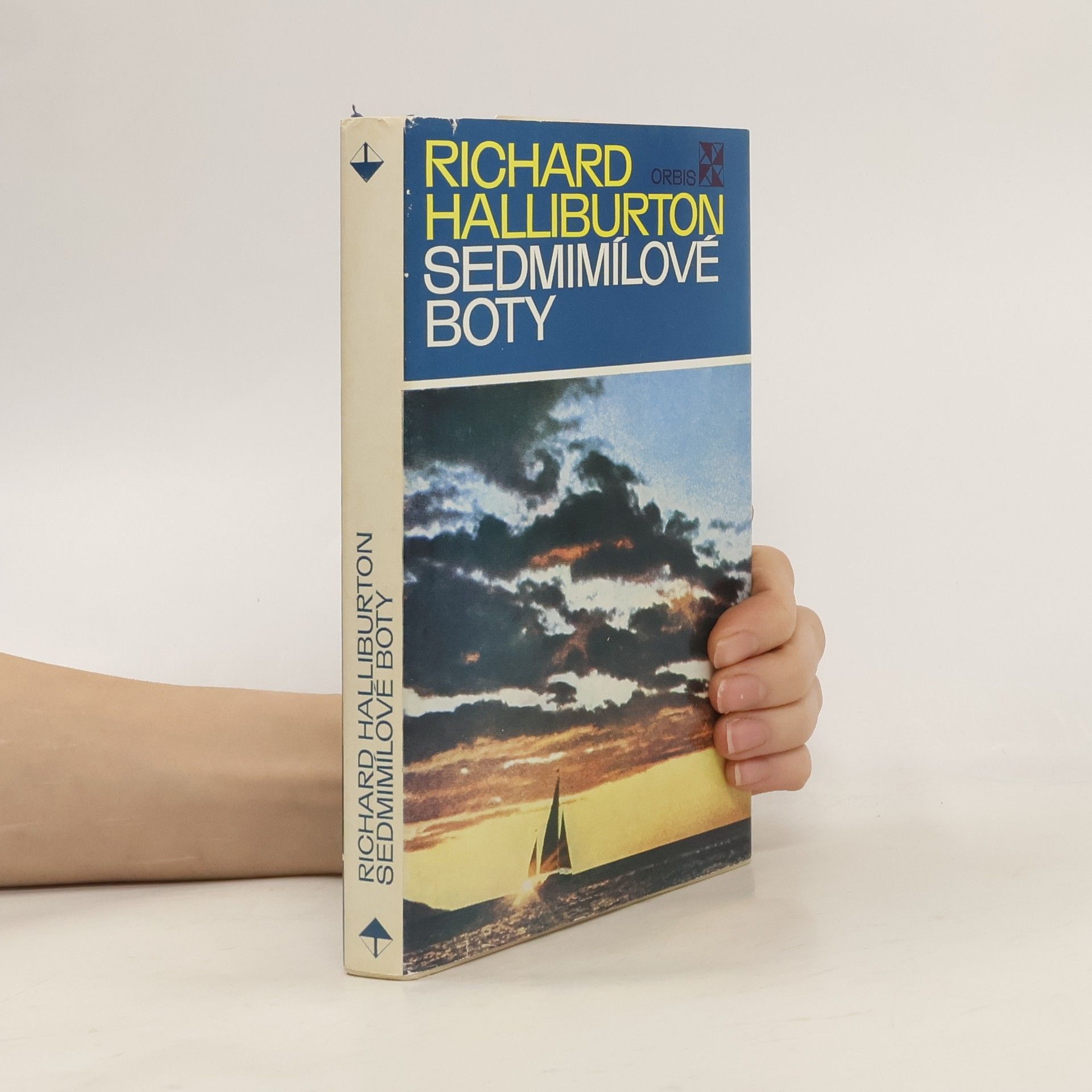 Richard Halliburton Sedmimílové boty