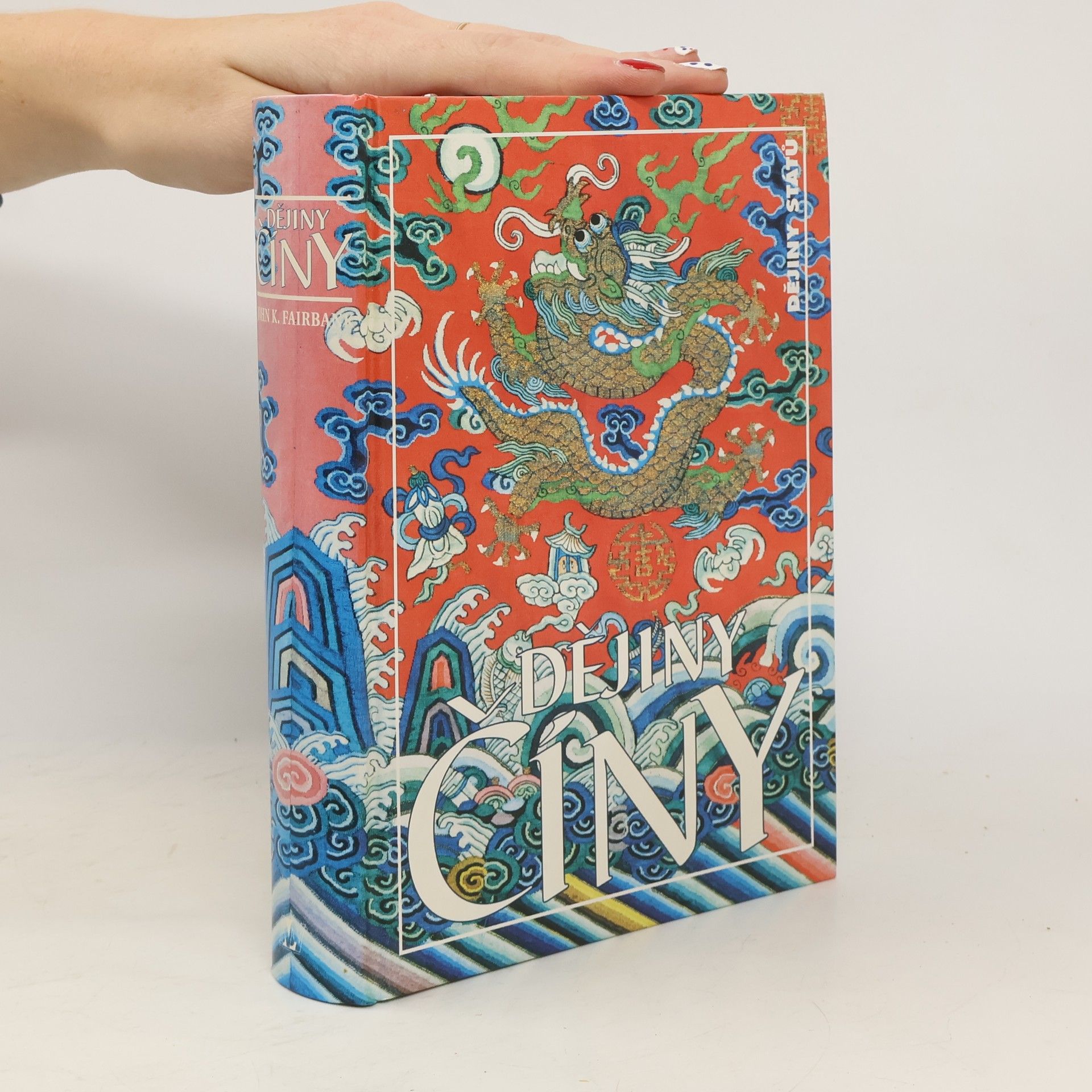 John K. Fairbank Dějiny Číny