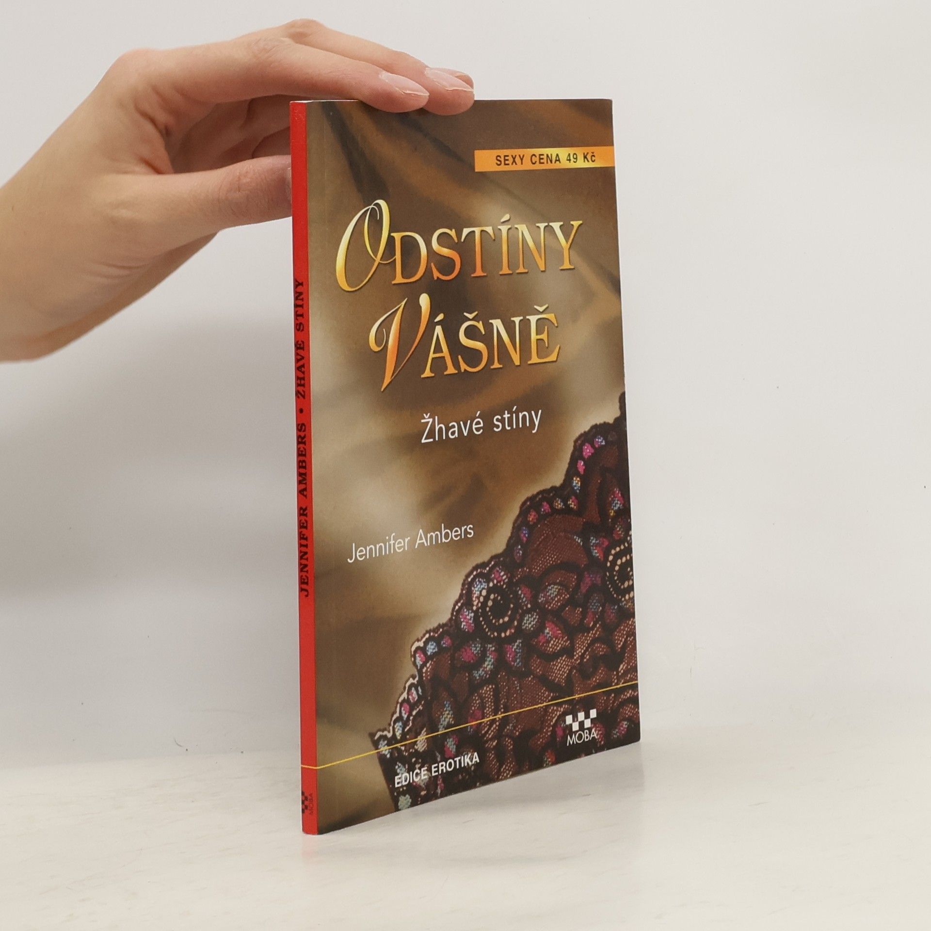 Odstíny vášně. Žhavé stíny