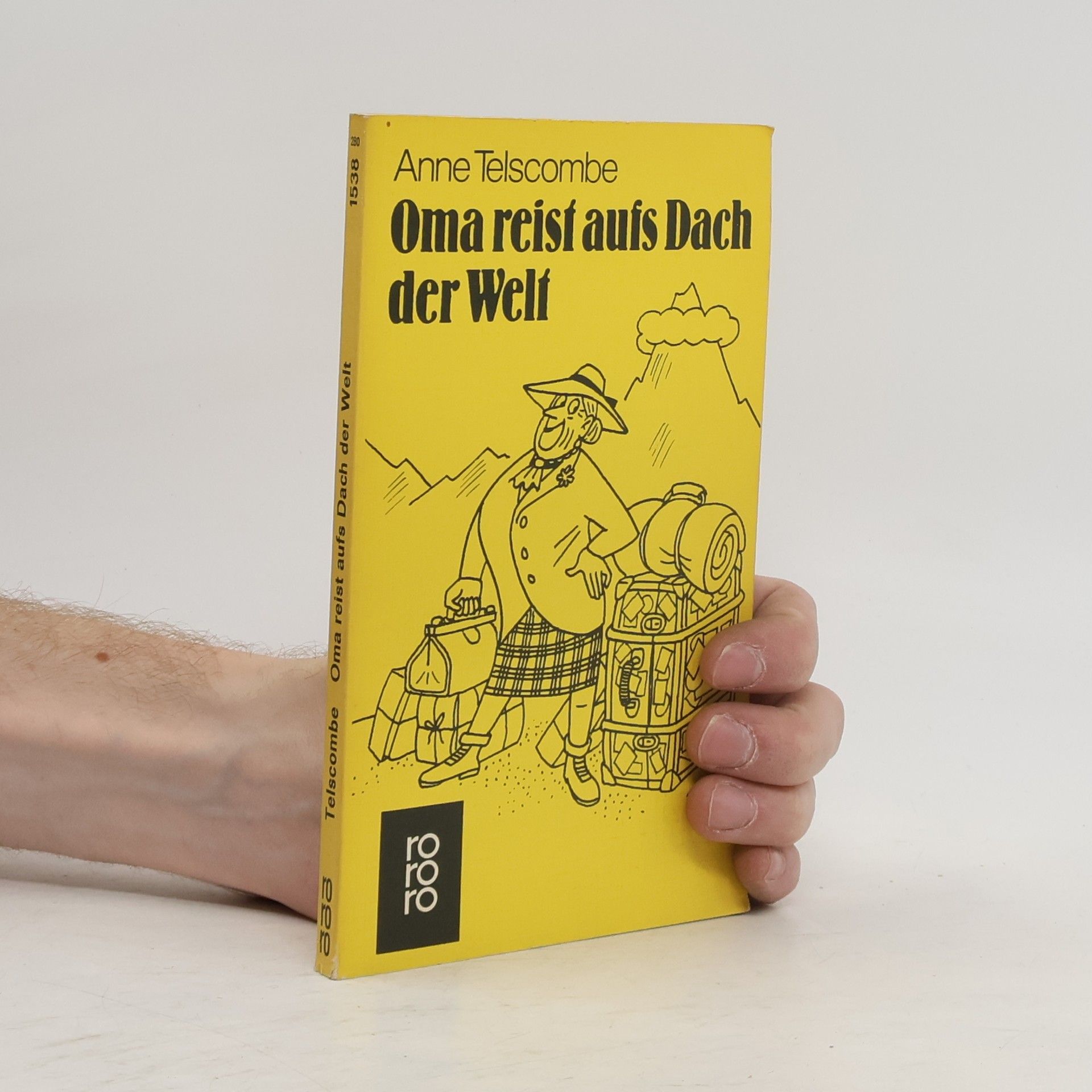 Anne Telscombe Oma reist aufs Dach der Welt