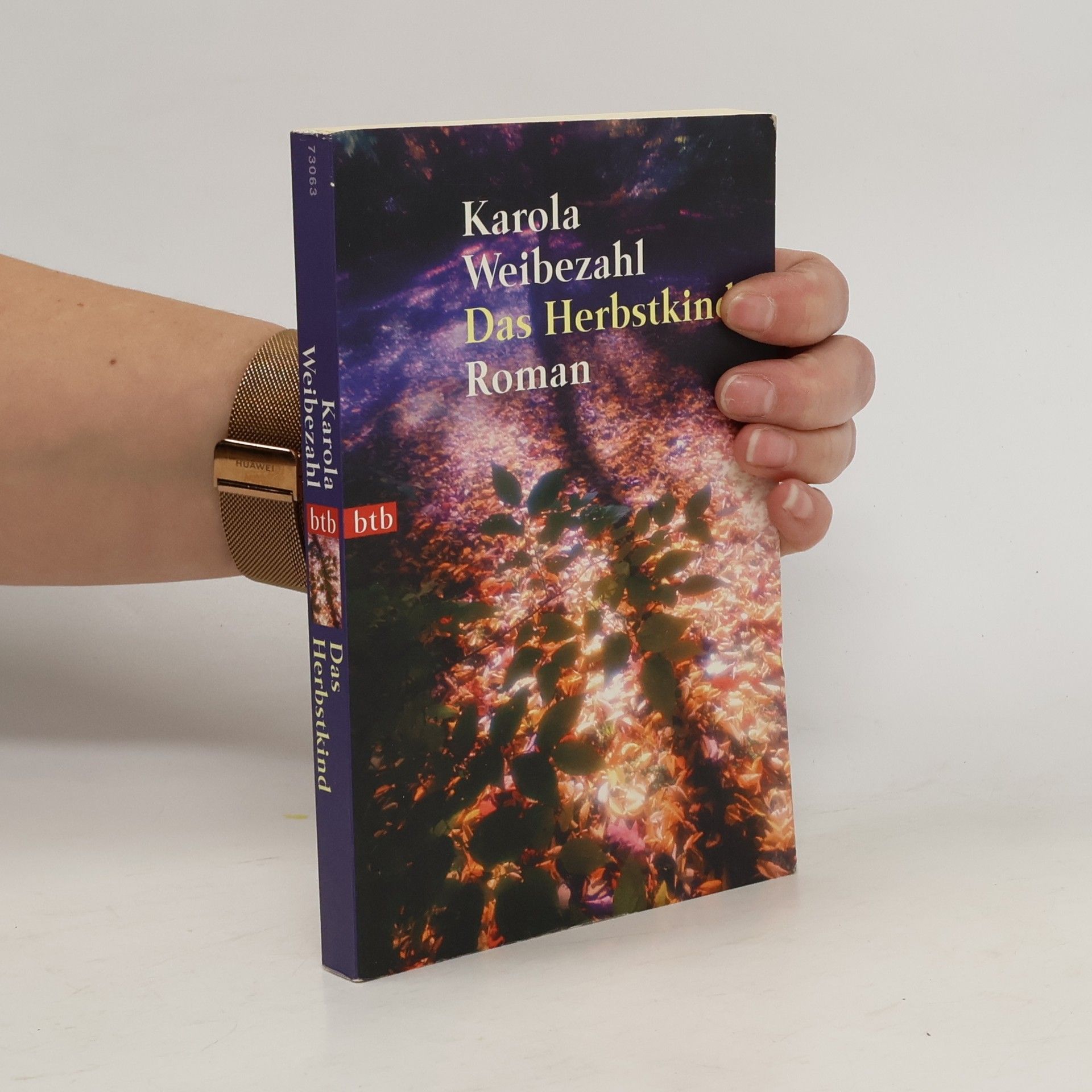 Karola Weibezahl Das Herbstkind