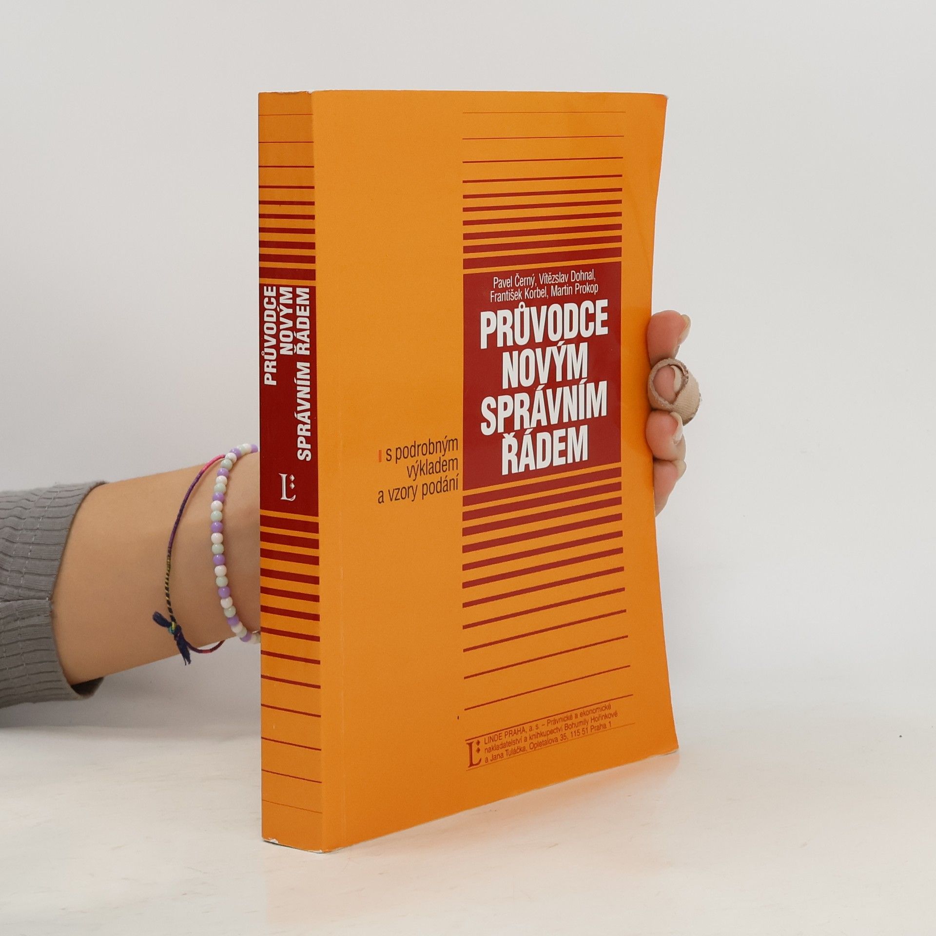 Pavel Černý Průvodce novým správním řádem : s podrobným výkladem a vzory podání