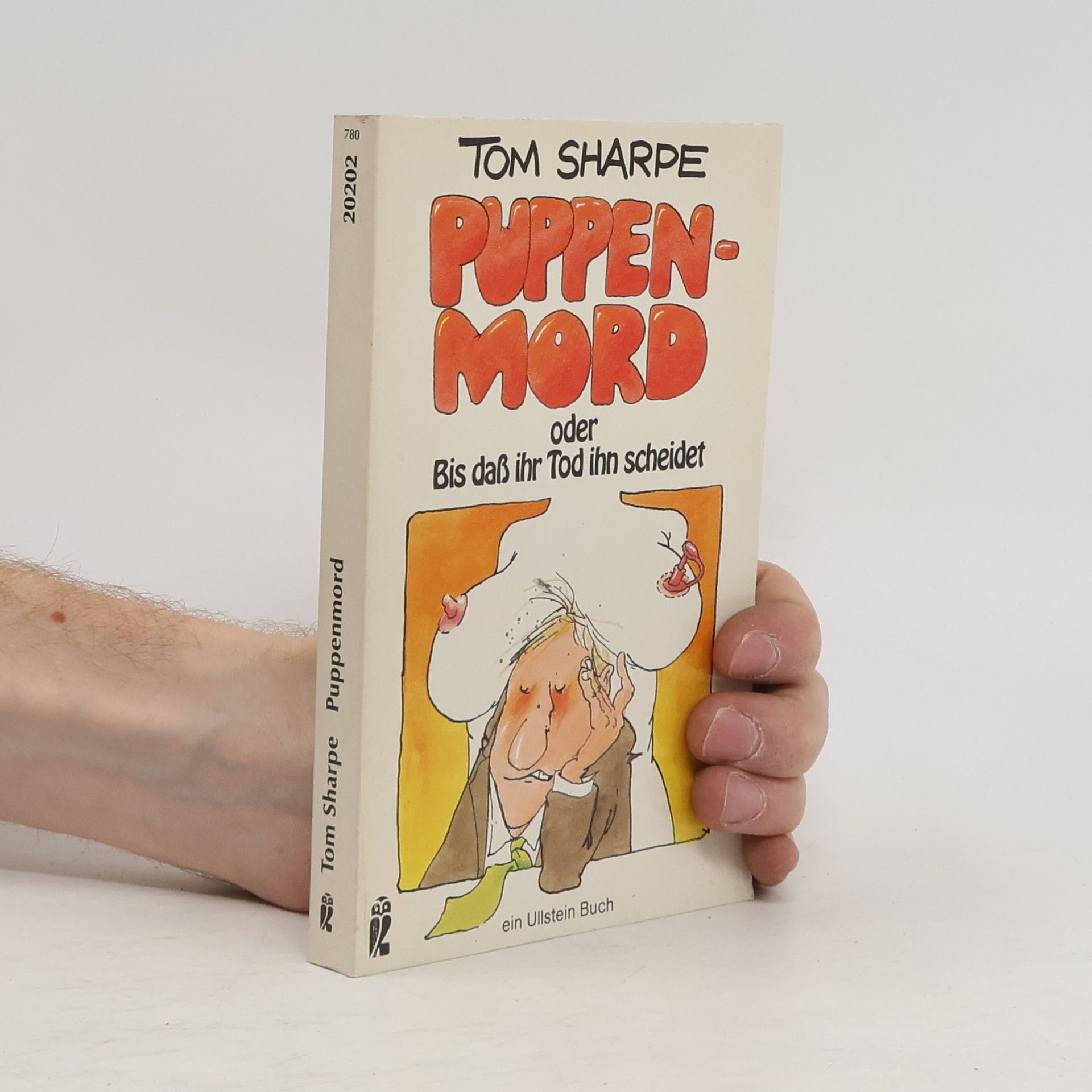 Tom Sharpe Puppenmord oder Bis dass ihr Tod ihn scheidet