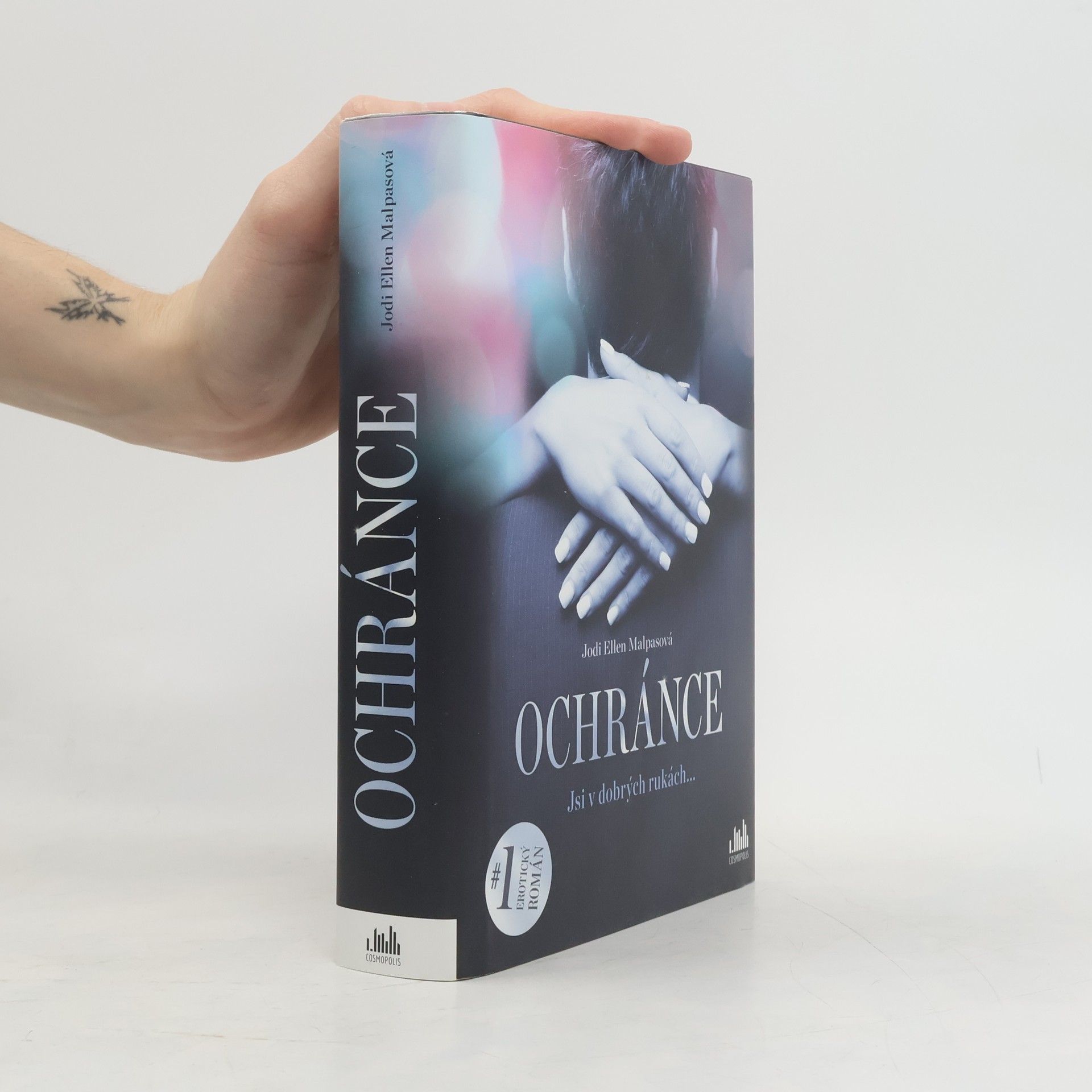 Jodi Ellen Malpas Ochránce. Jsi v dobrých rukách...