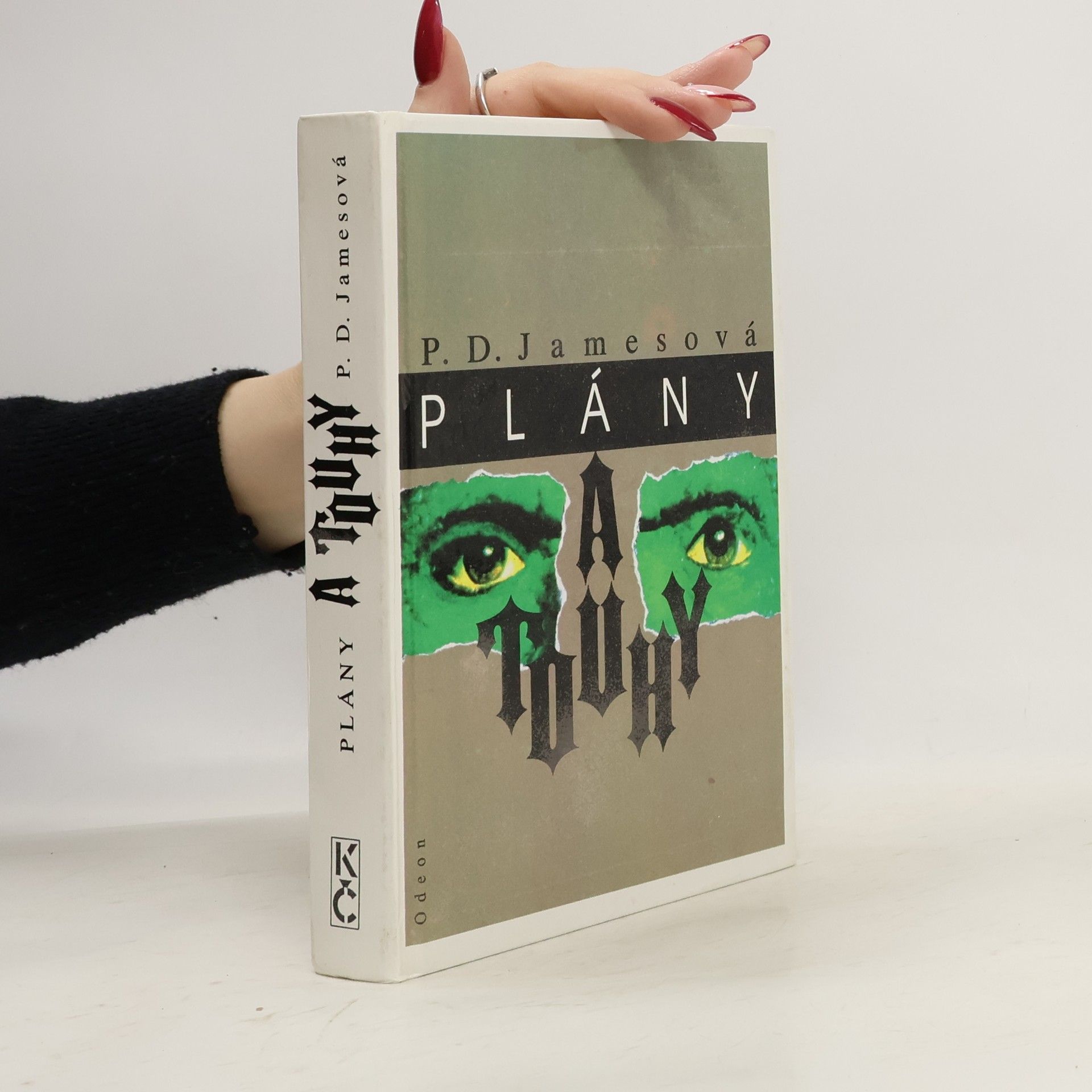 P. D. James Plány a touhy