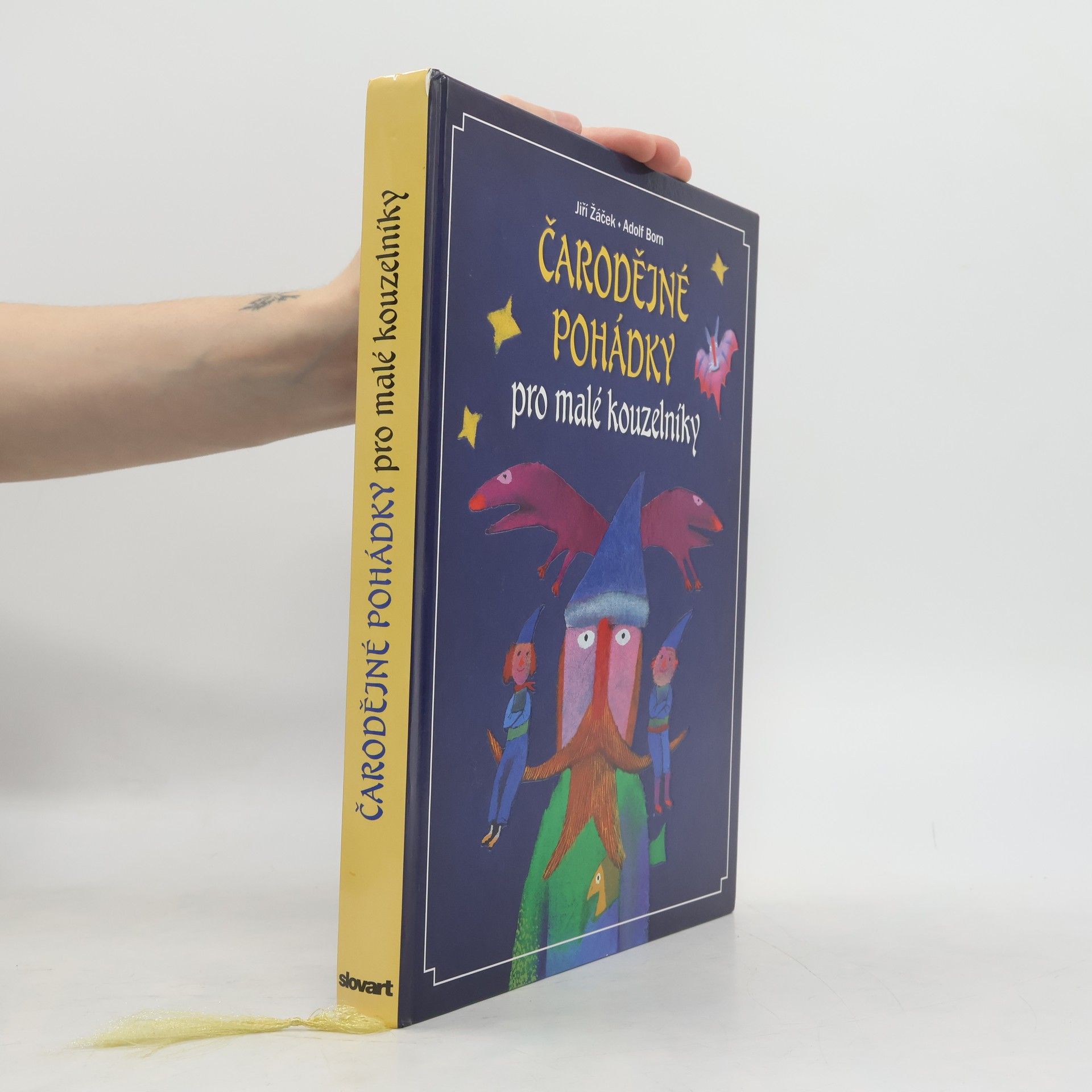 Jiří Žáček Čarodějné pohádky pro malé kouzelníky