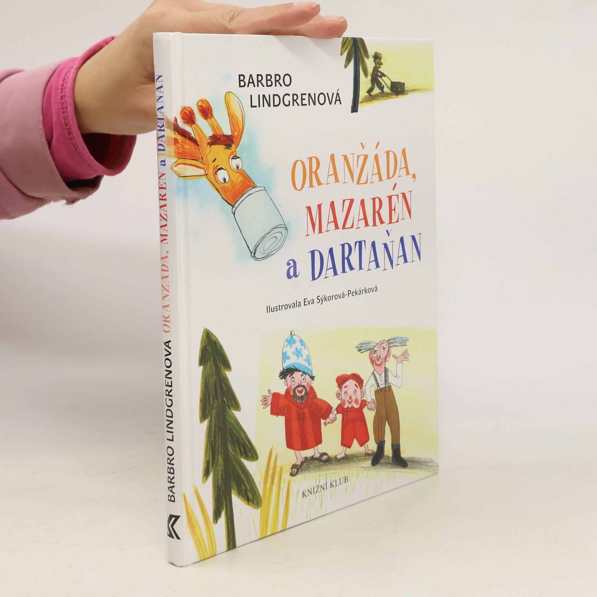 Oranžáda, Mazarén a Dartaňan