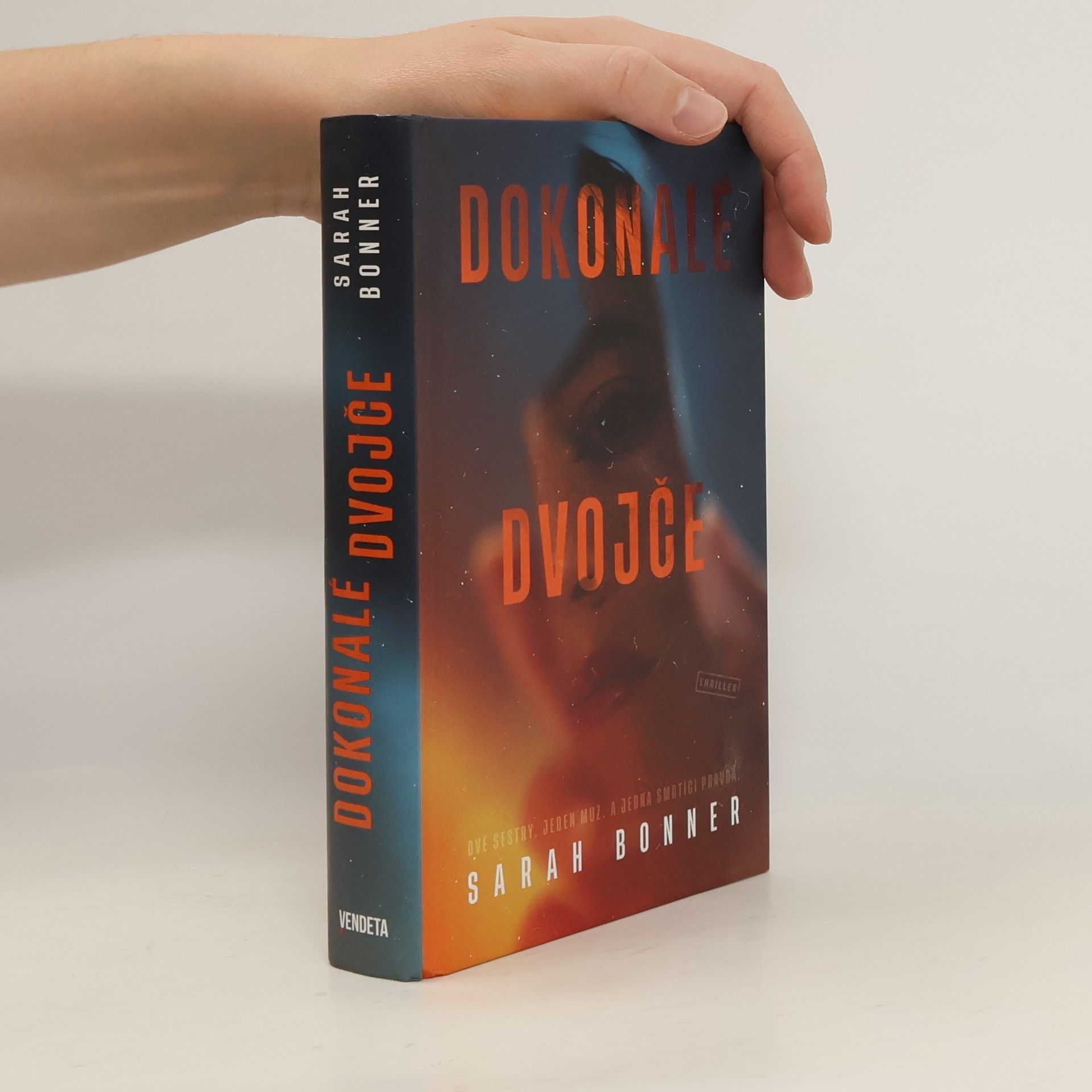 Sarah Bonner Dokonalé dvojče