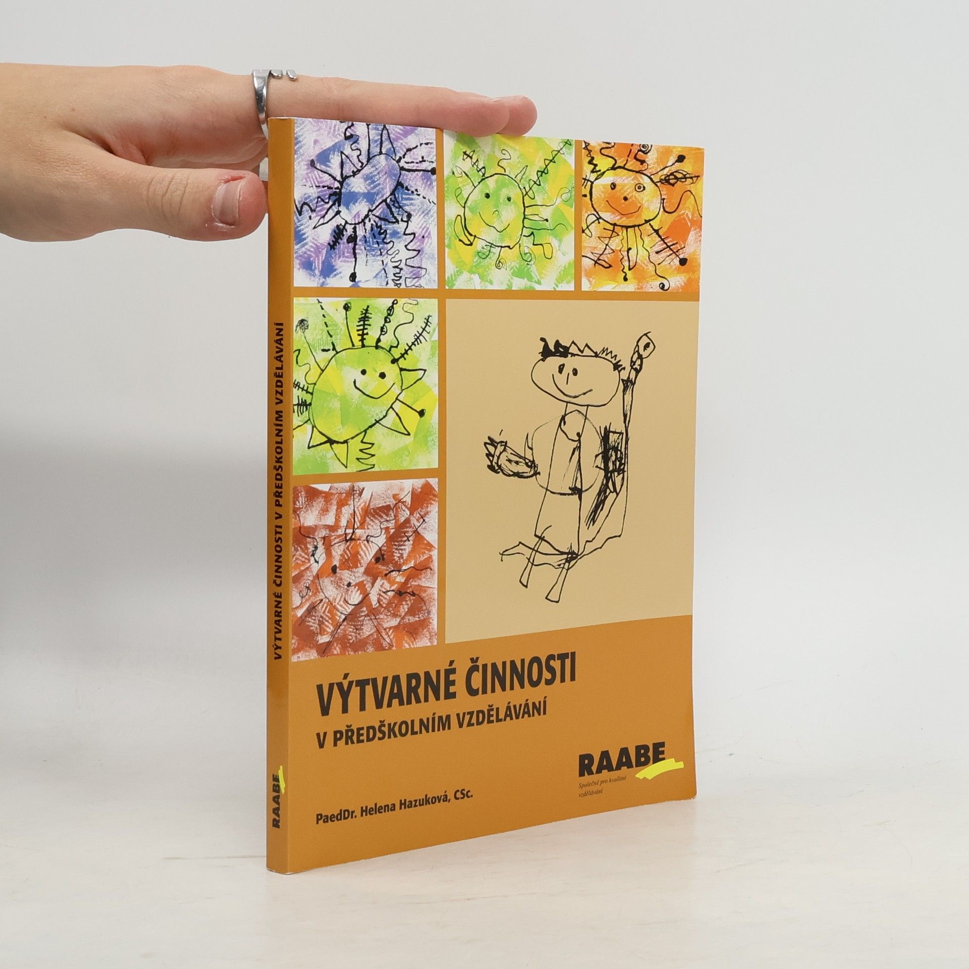 Helena Hazuková Výtvarné činnosti v předškolním vzdělávání