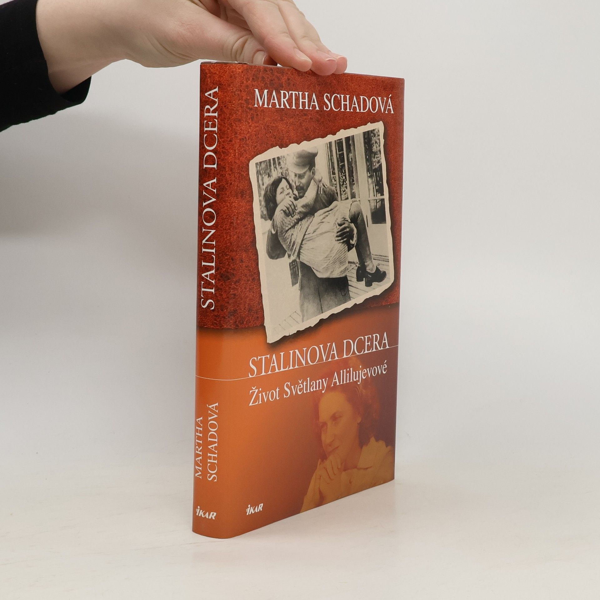 Stalinova dcera : život Světlany Allilujevové