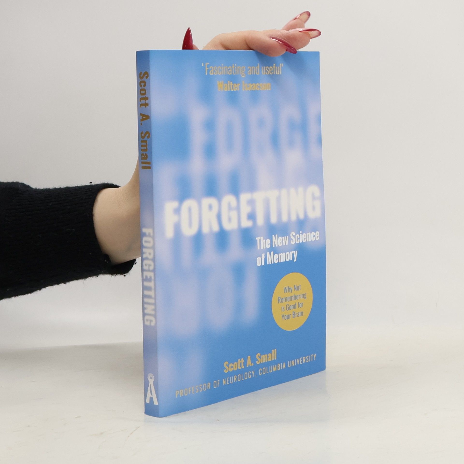 Small Scott A. Forgetting