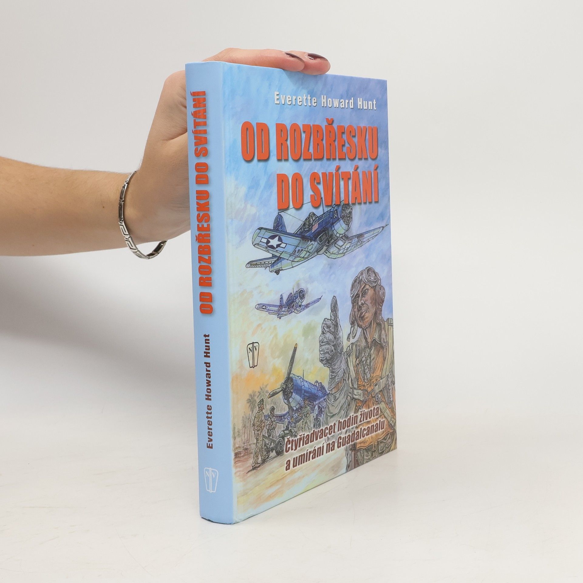 E. Howard. Hunt Od rozbřesku do svítání