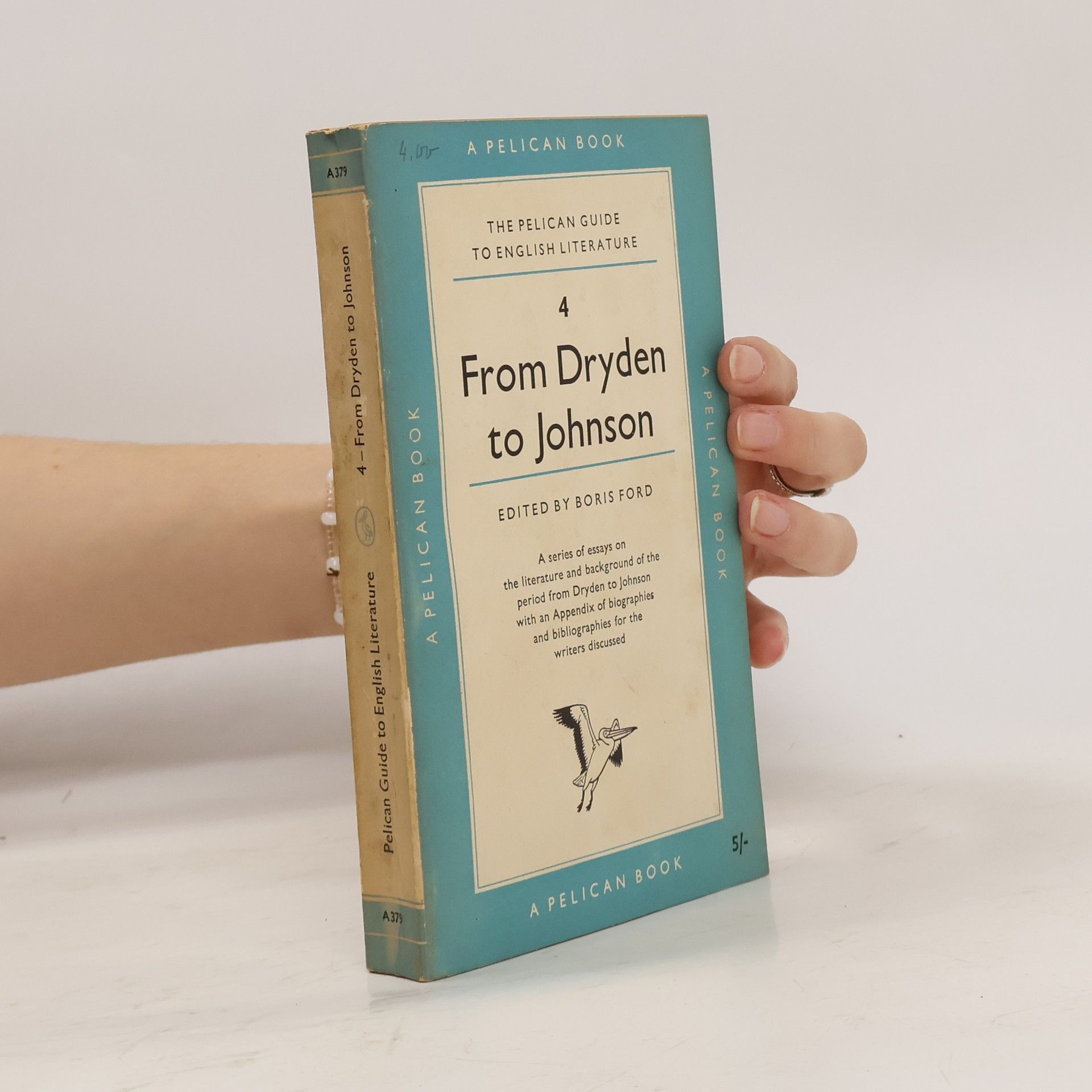 Autorenkollektiv The Pelican Guide to English Literature. From Dryden to Johnson