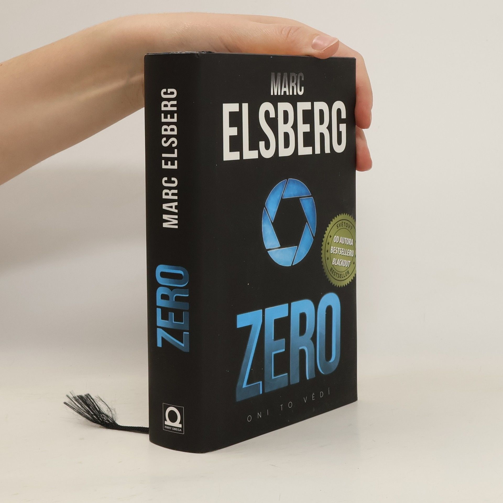 Marc Elsberg Zero: Oni to vědí