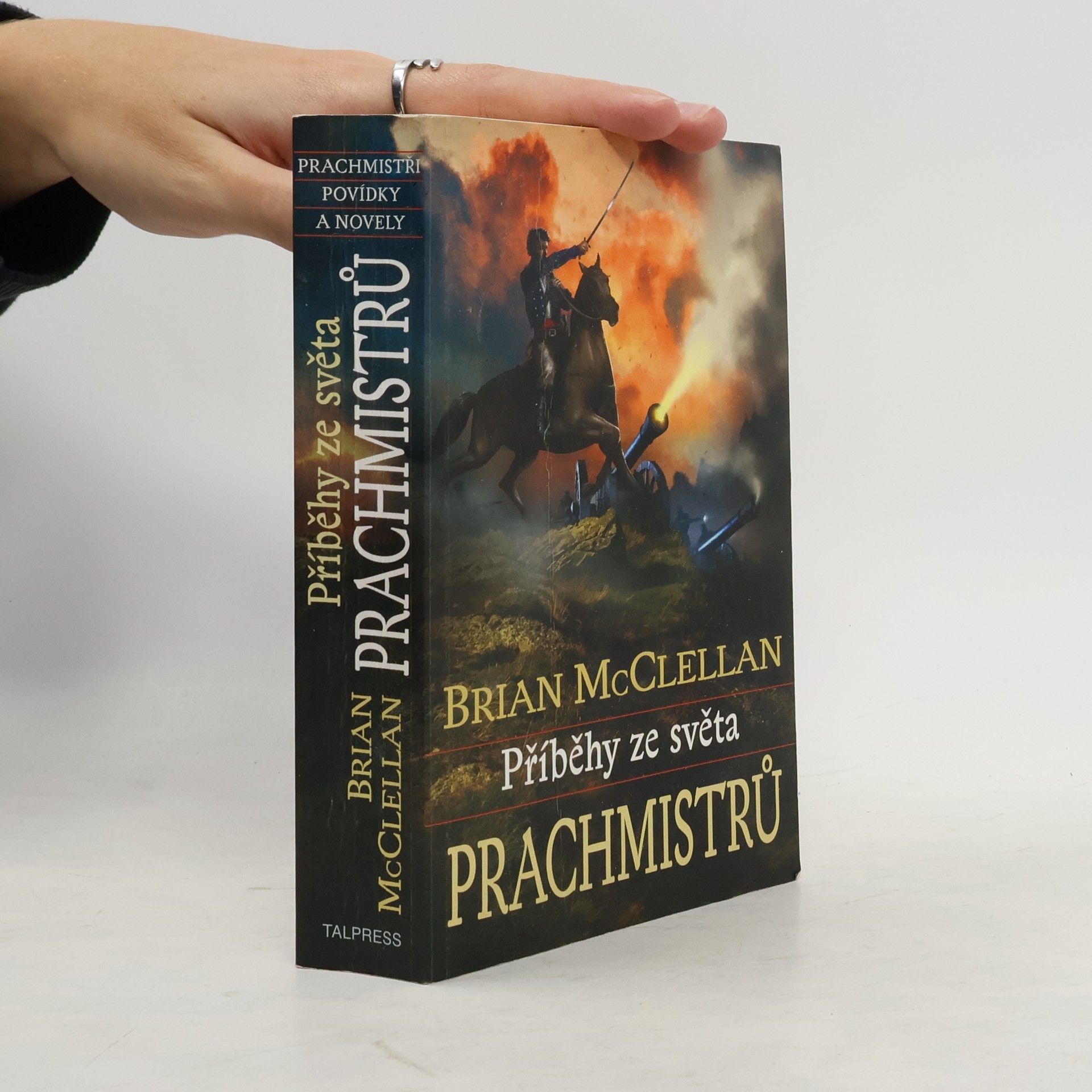 Brian McClellan Příběhy ze světa prachmistrů