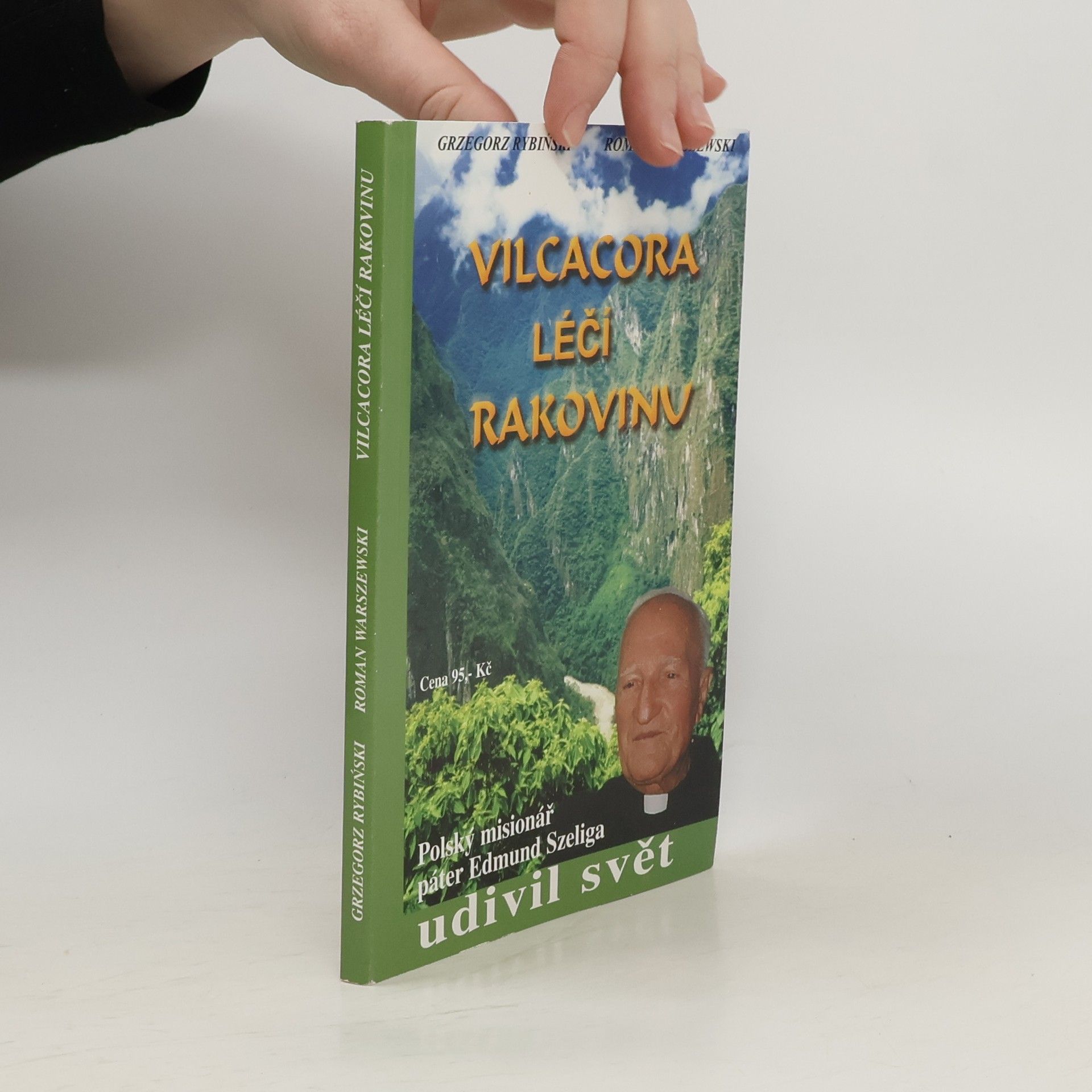 Vilcacora léčí rakovinu