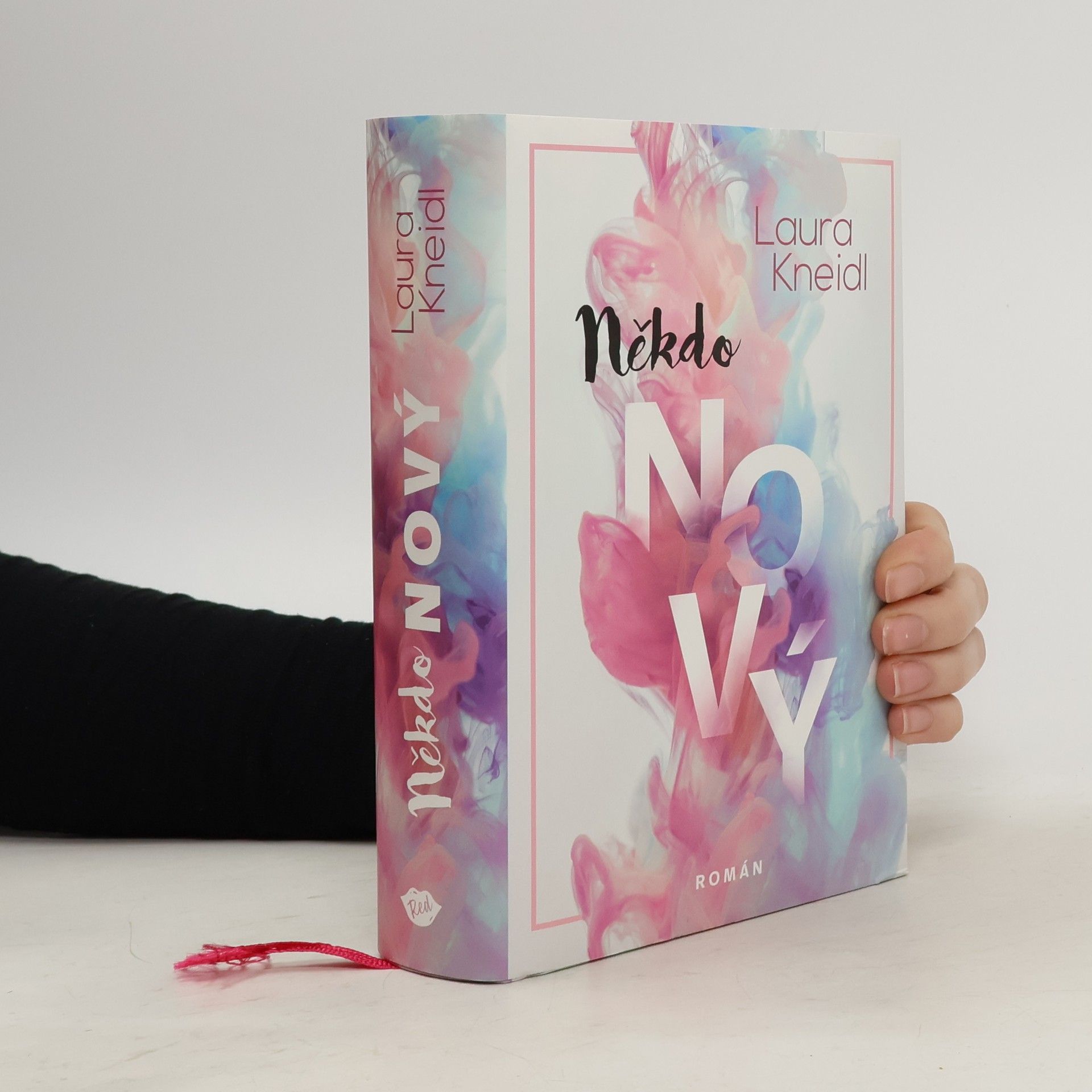 Laura Kneidl Někdo nový