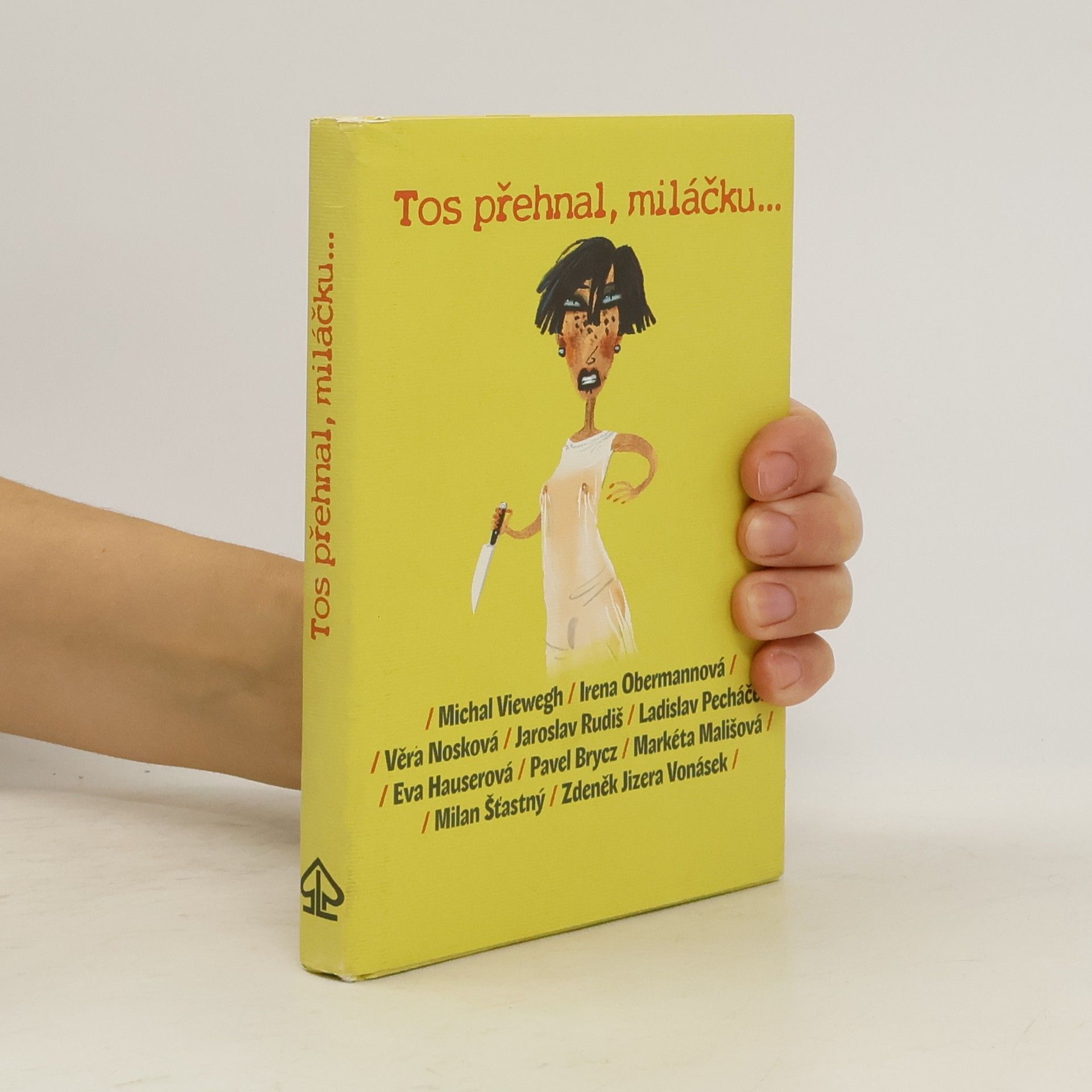 AA.VV. Tos přehnal, miláčku...