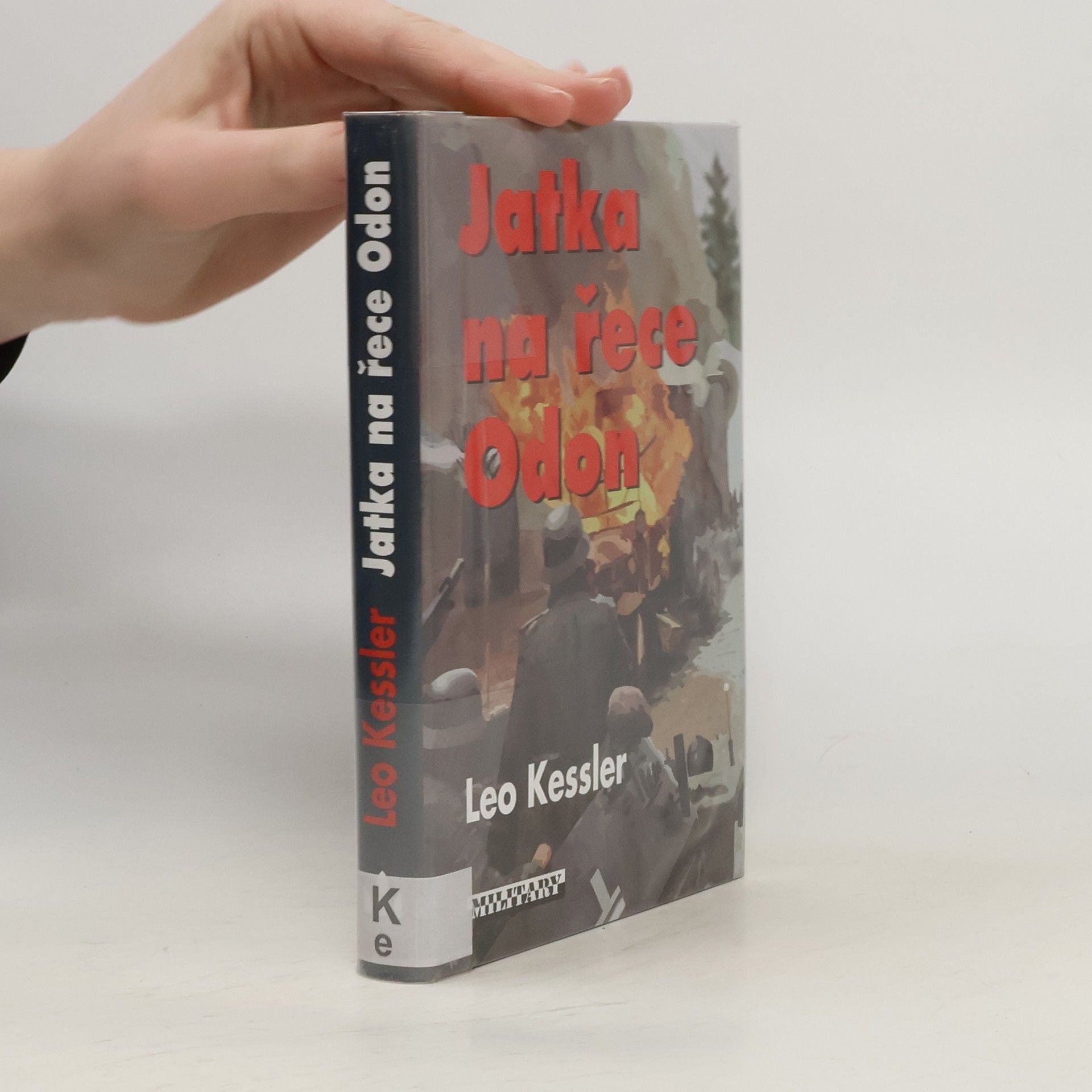 Charles Whiting Jatka na řece Odon : z historie pluku SS Wotan