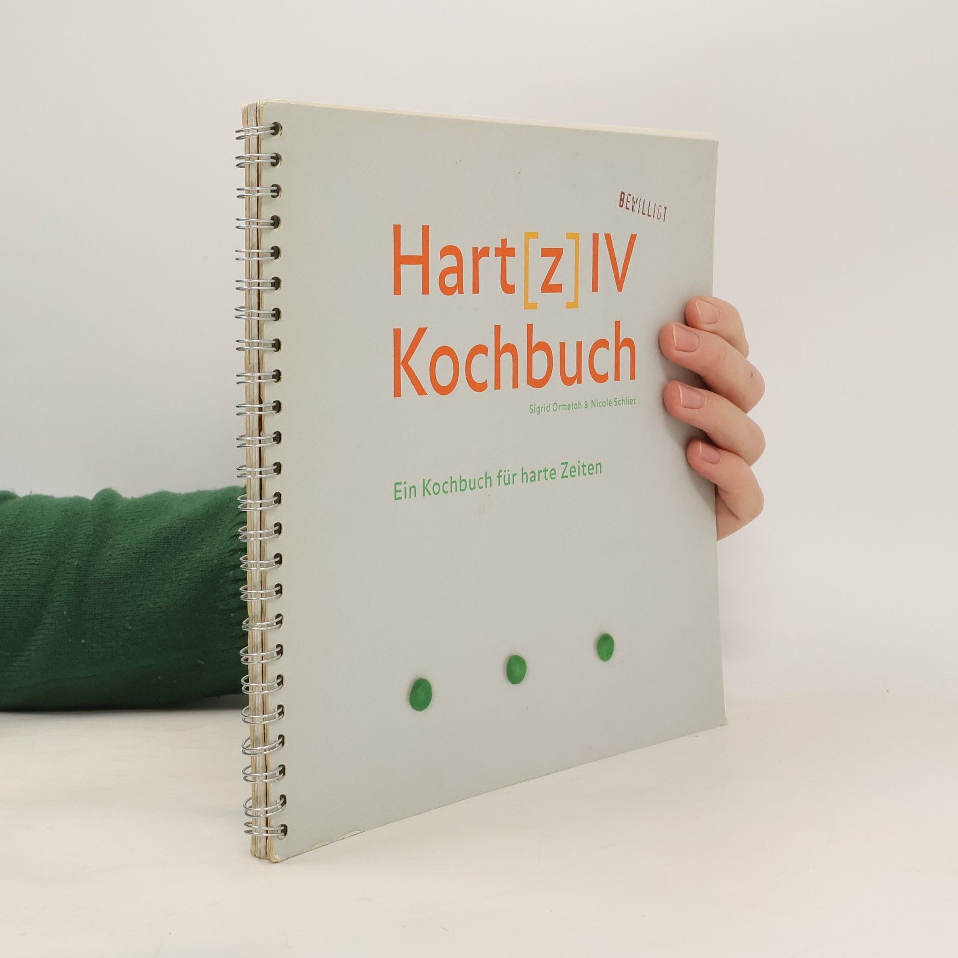 Sigrid Ormeloh Hart(z)-IV-Kochbuch