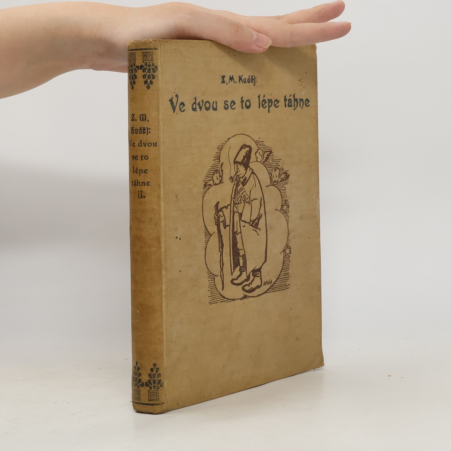 Zdeněk Matěj Kuděj Ve dvou se lépe táhne II.