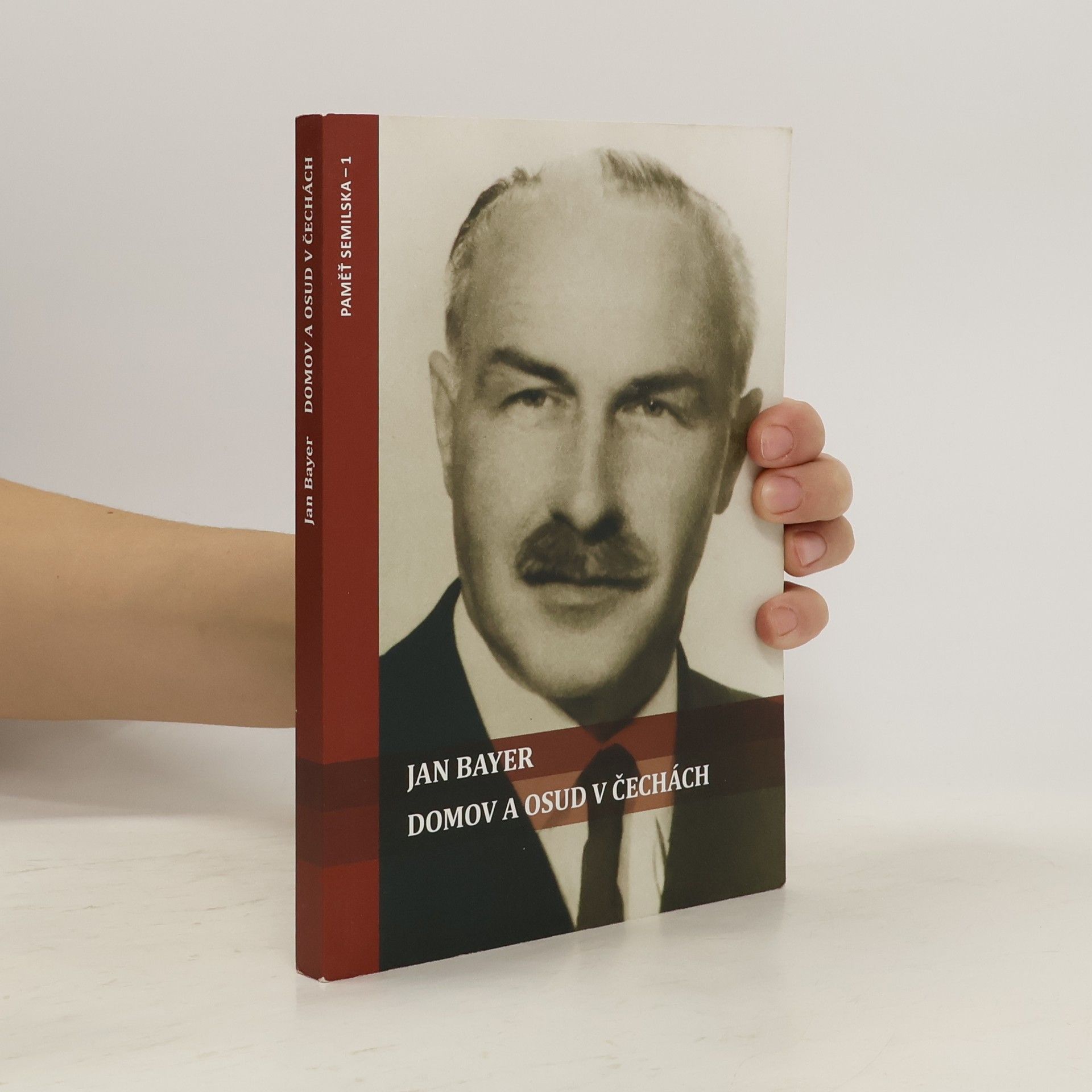 Paměť Semilska - 1: Domov a osud v Čechách