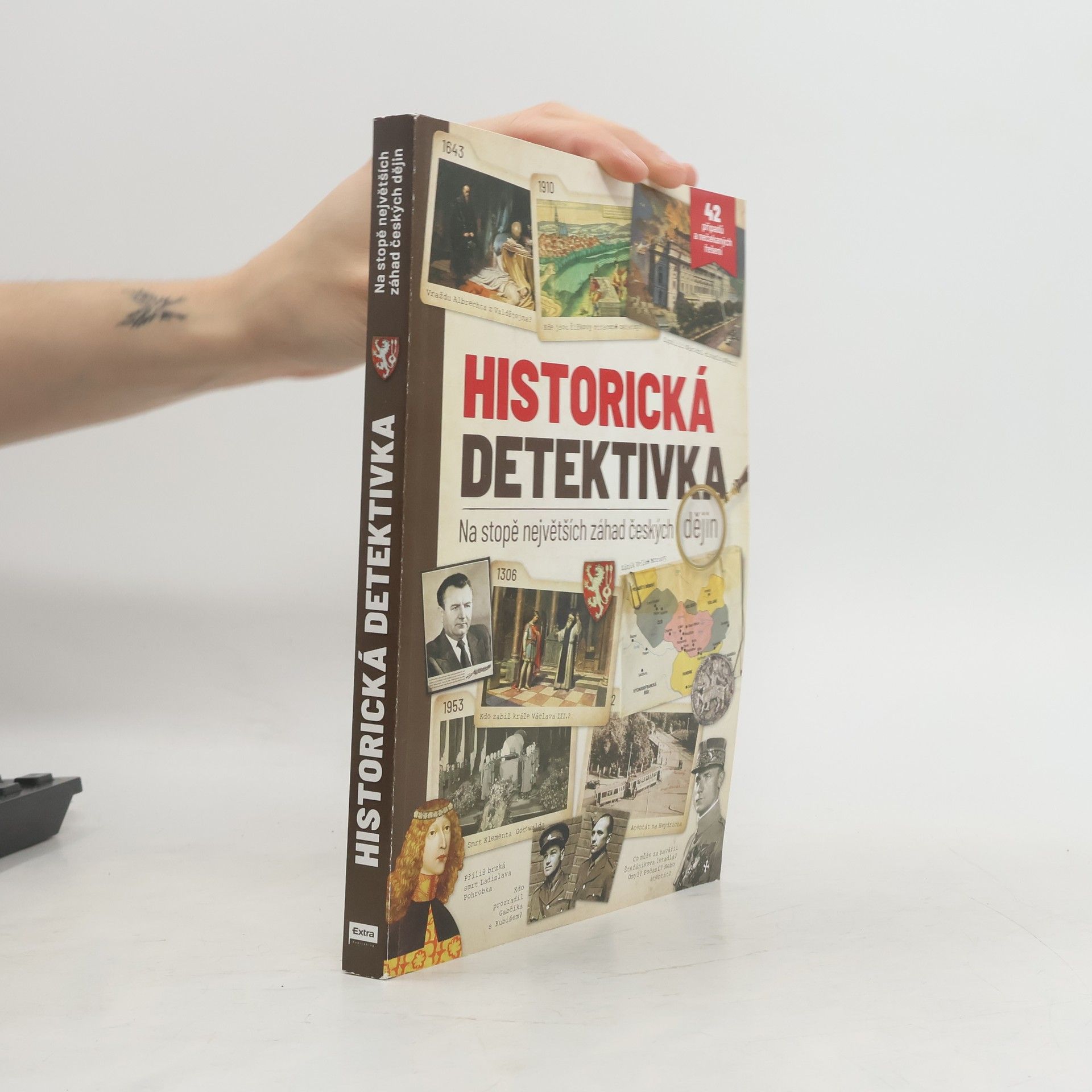Various authors Historická detektivka: Na stopě největších záhad českých dějin