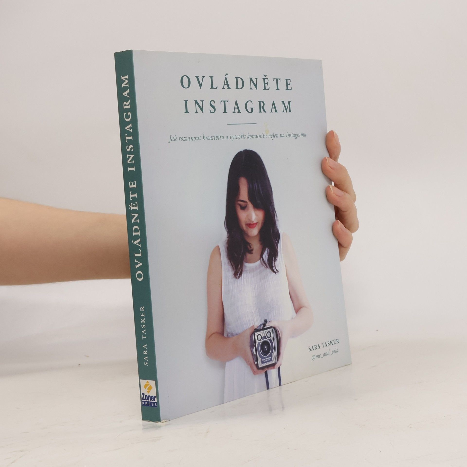 Sara Tasker Ovládněte Instagram