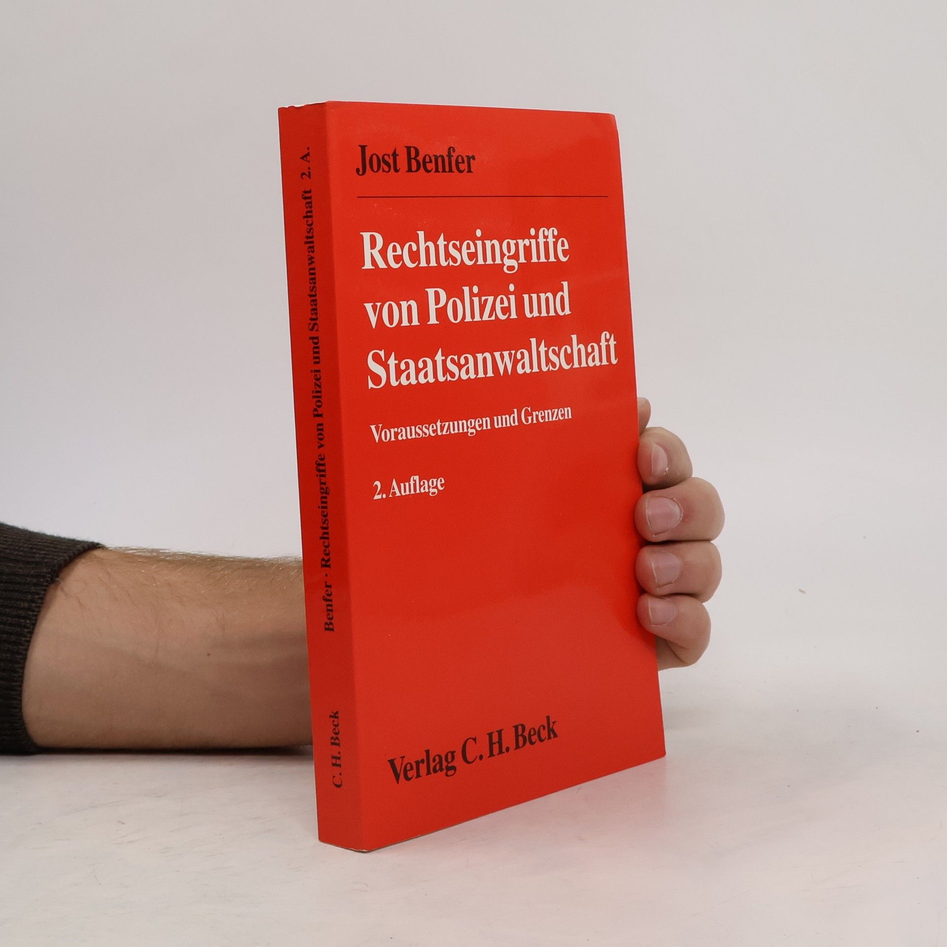 Rechtseingriffe von Polizei und Staatsanwaltschaft