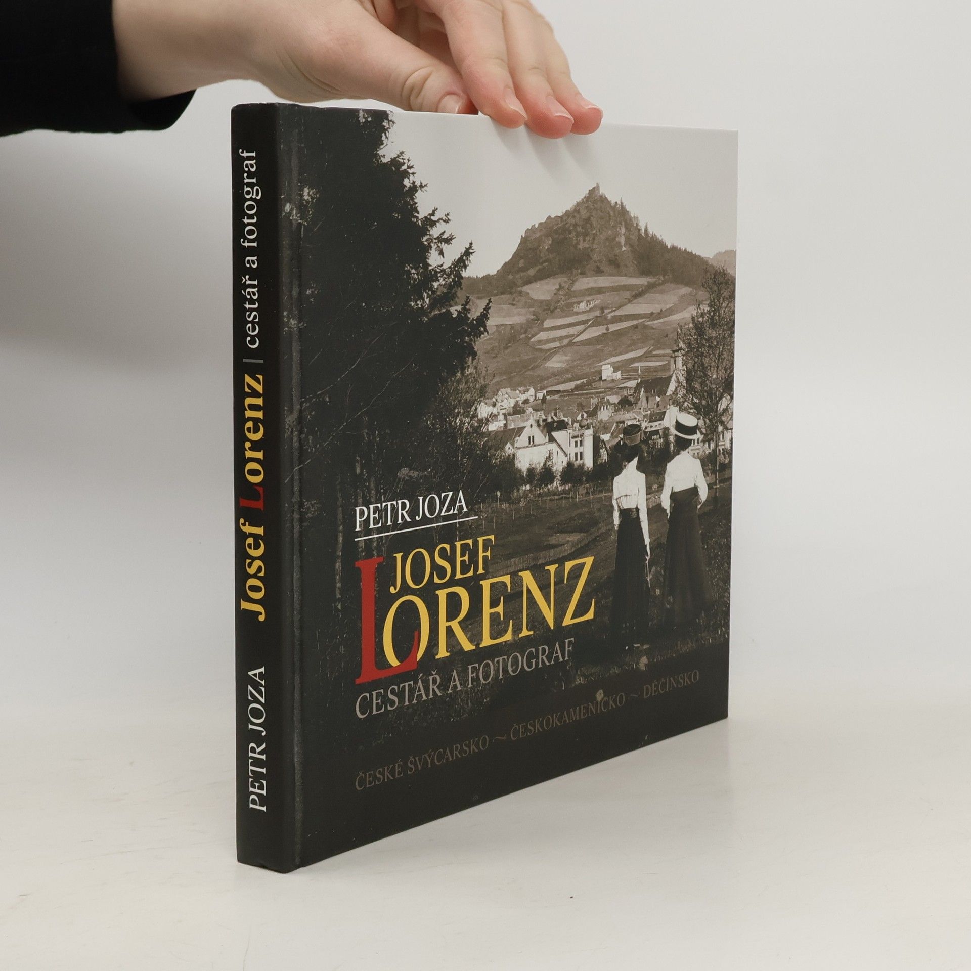 Josef Lorenz. Cestář a fotograf.