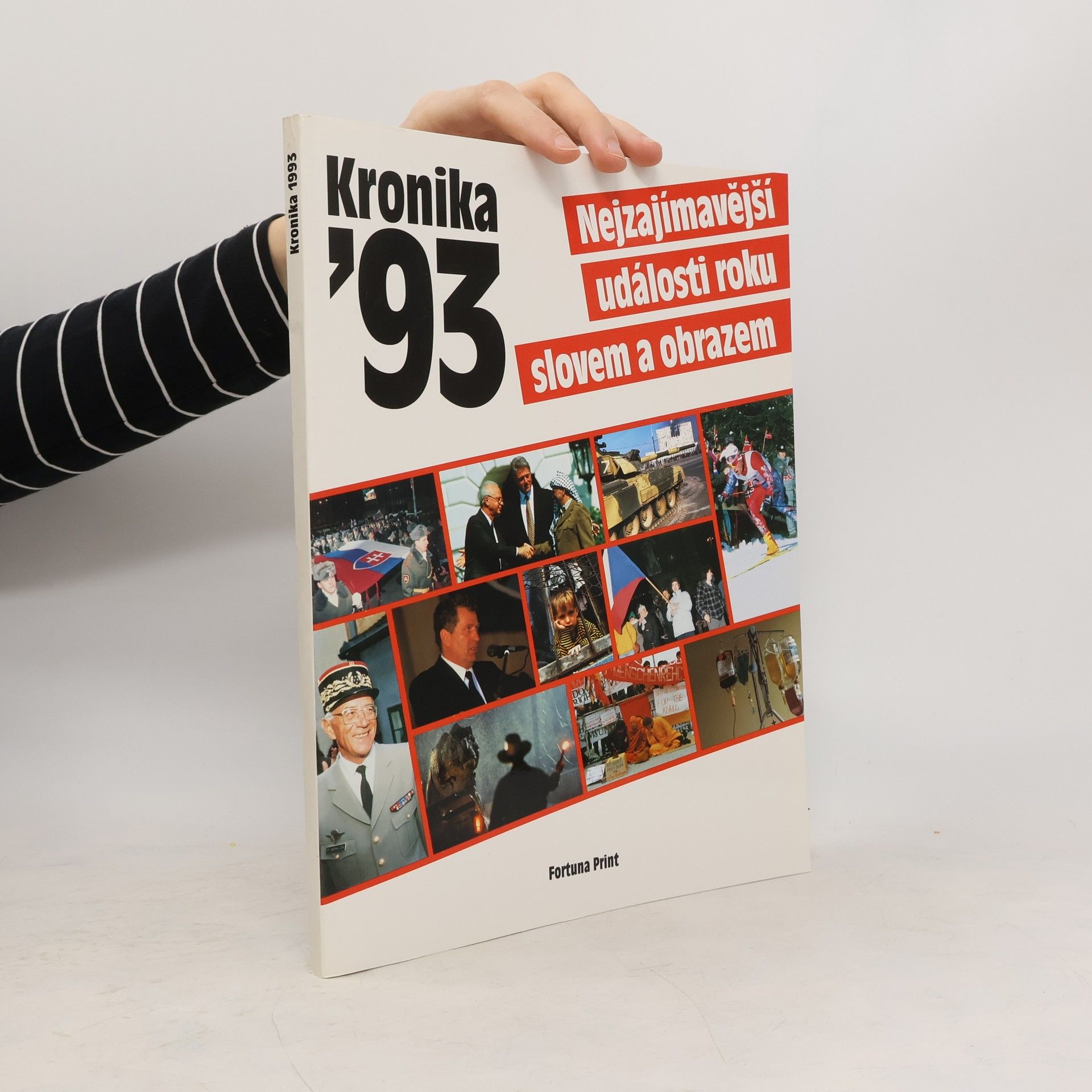 Dušan Kubálek Kronika 1993 : nejzajímavější události roku slovem i obrazem
