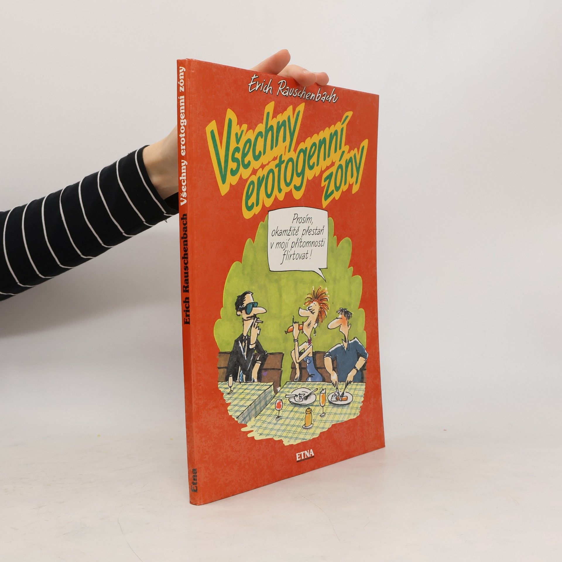 Erich Rauschenbach Všechny erotogenní zóny