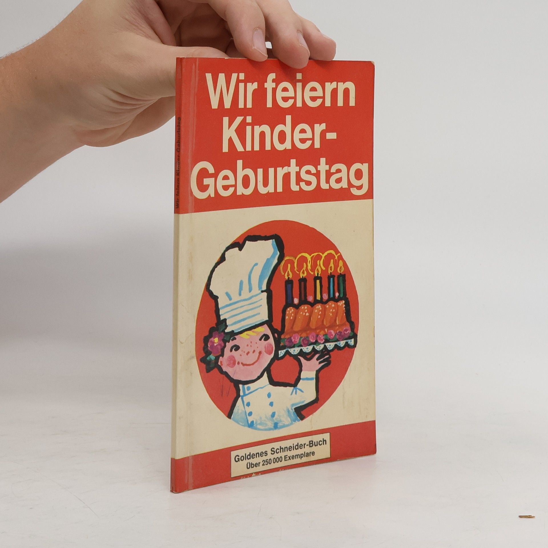 Autorenkollektiv Wir feiern Kinder-Geburtstag