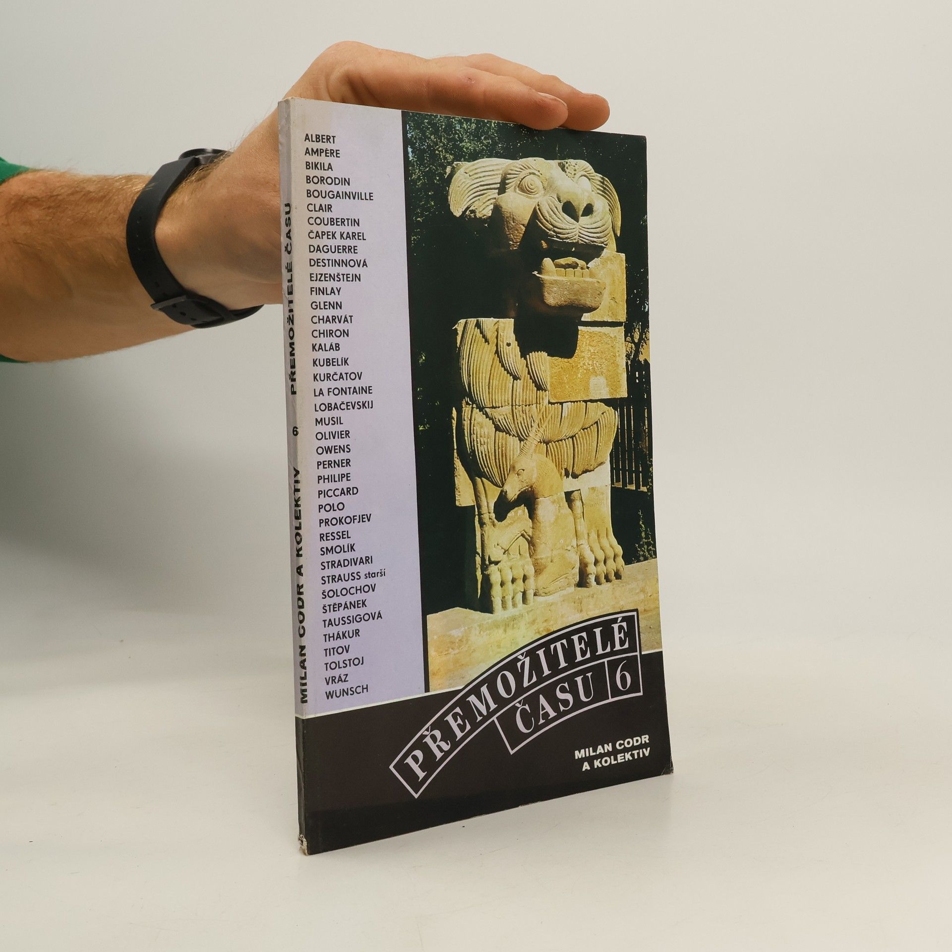 Collectif d'auteurs Přemožitelé času 6