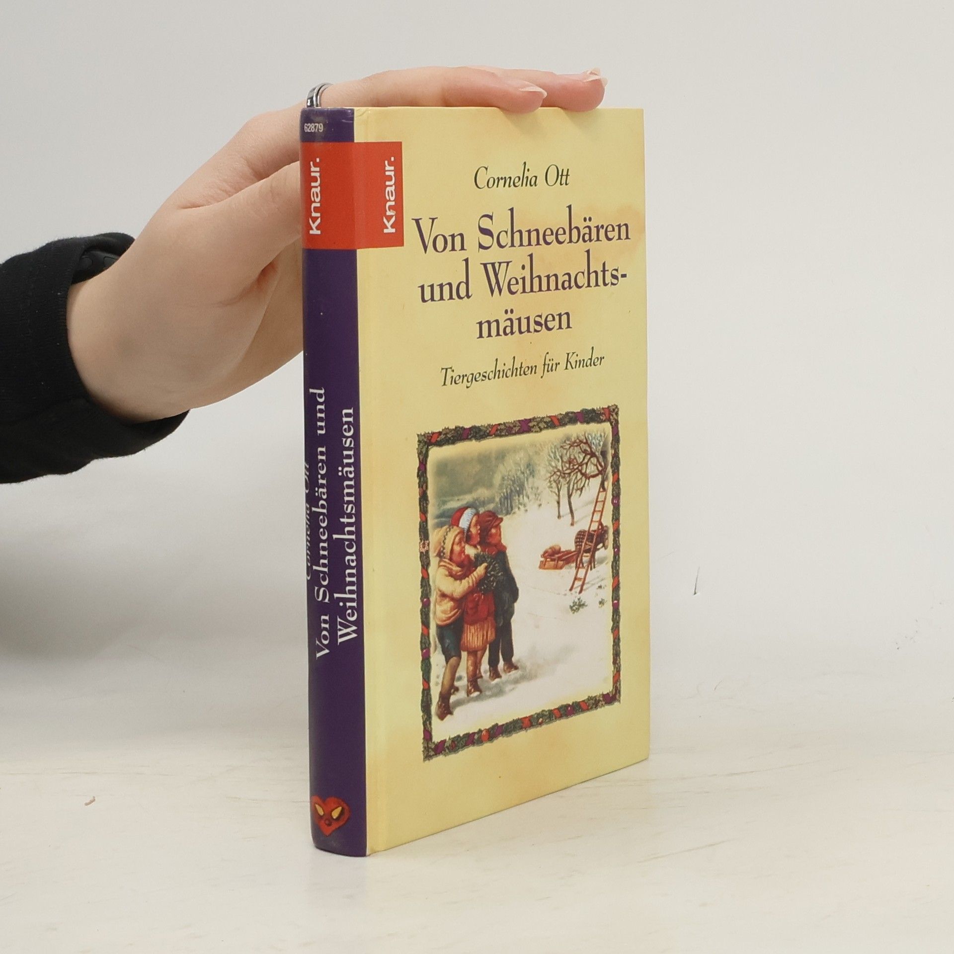 Cornelia Ott Von Schneebären und Weihnachtsmäusen