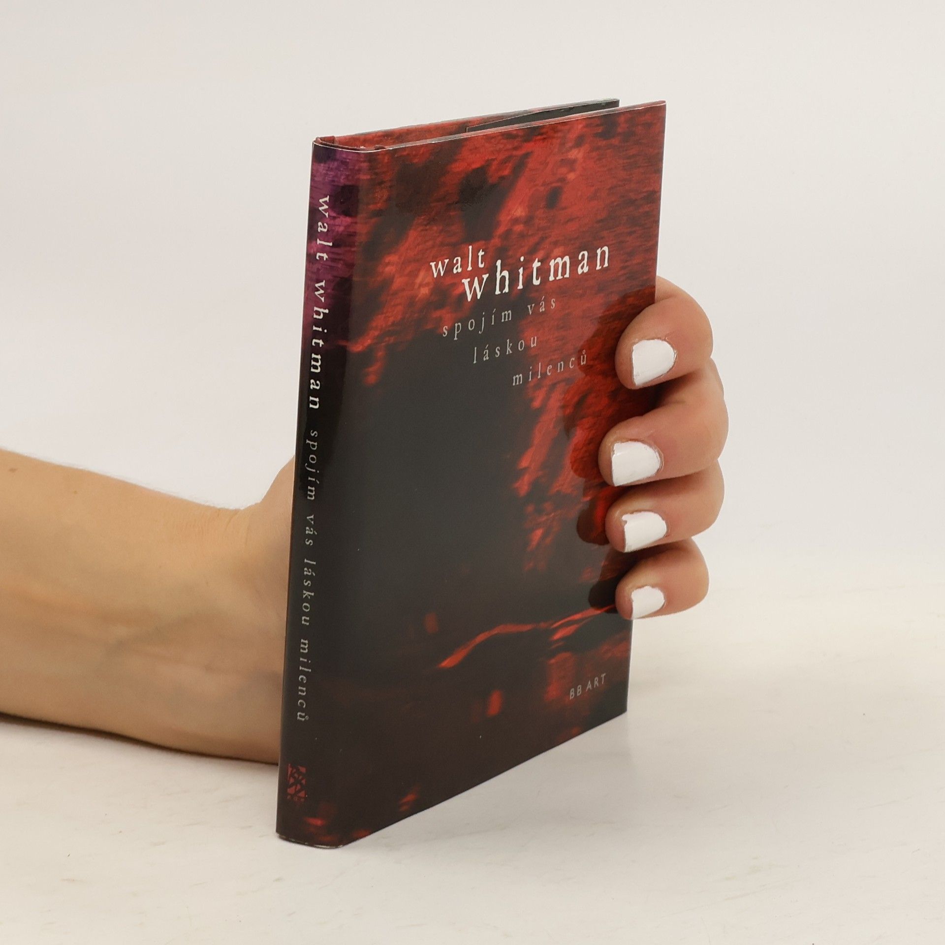 Walt Whitman Spojím vás láskou milenců