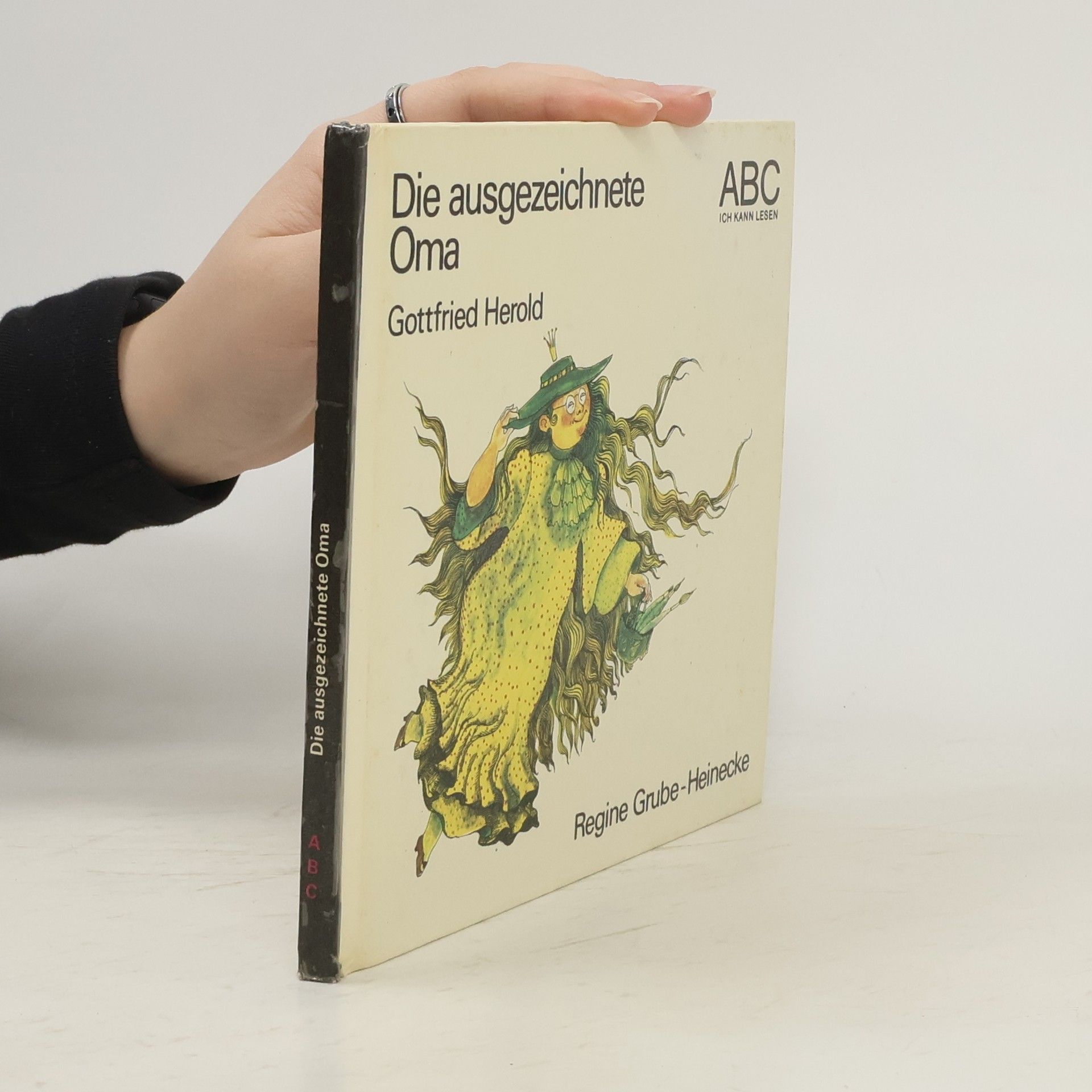 Gottfried Herold ABC Ich kann lesen: Die ausgezeichnete Oma